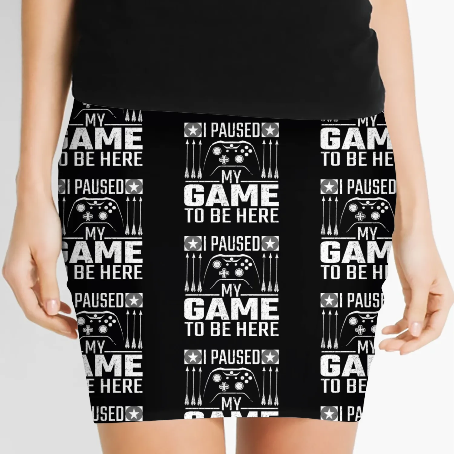 I Paused My Game To Be Here Women's Mini Skirts