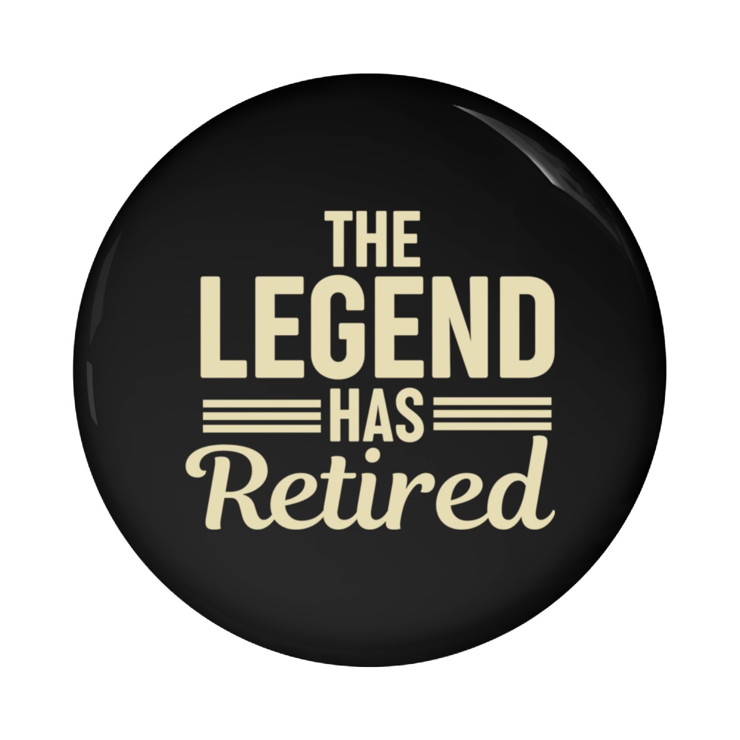 The Legend Has Retired Pin Buttons