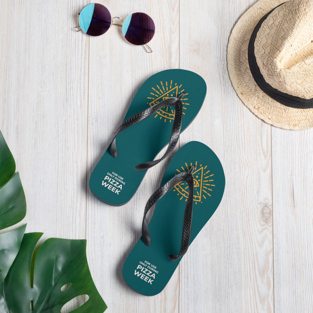 Pizza Week flip-flops