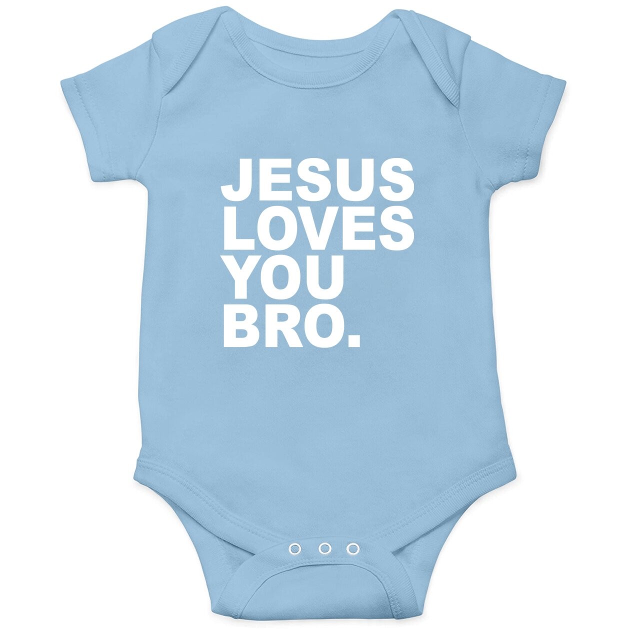 Jesus Loves You Bro. Christian Faith Baby Bodysuit