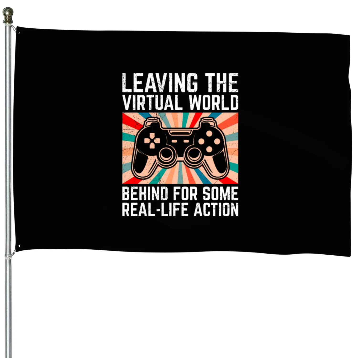Gaming Leaving the Virtual World Behind Gamer House Flags