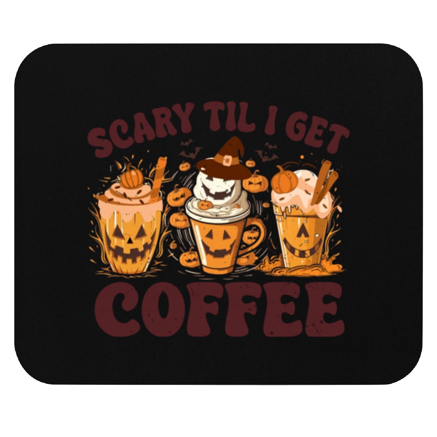 Scary Tly I Get Coffee Mouse Pads