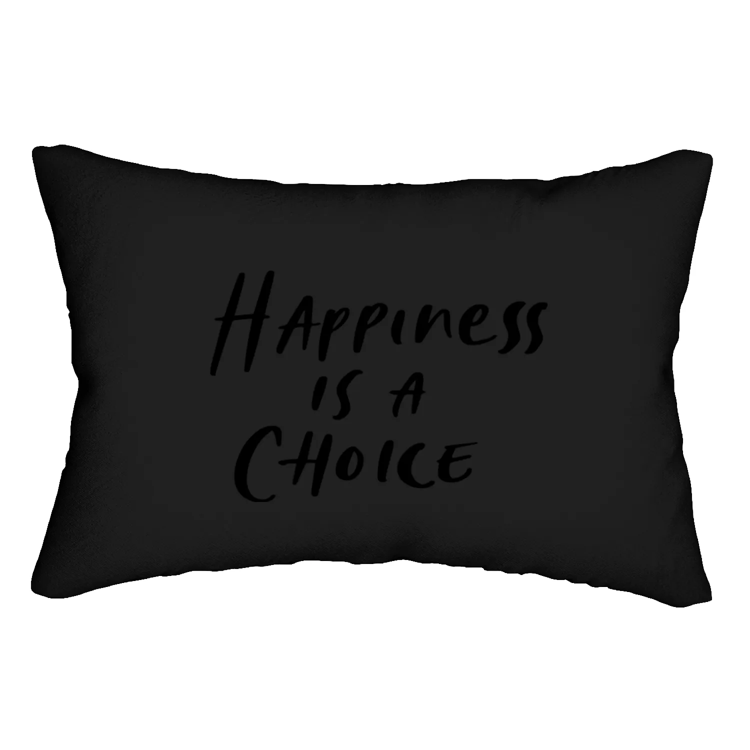 HAPPINESS IS A CHOICE Lumbar Pillows