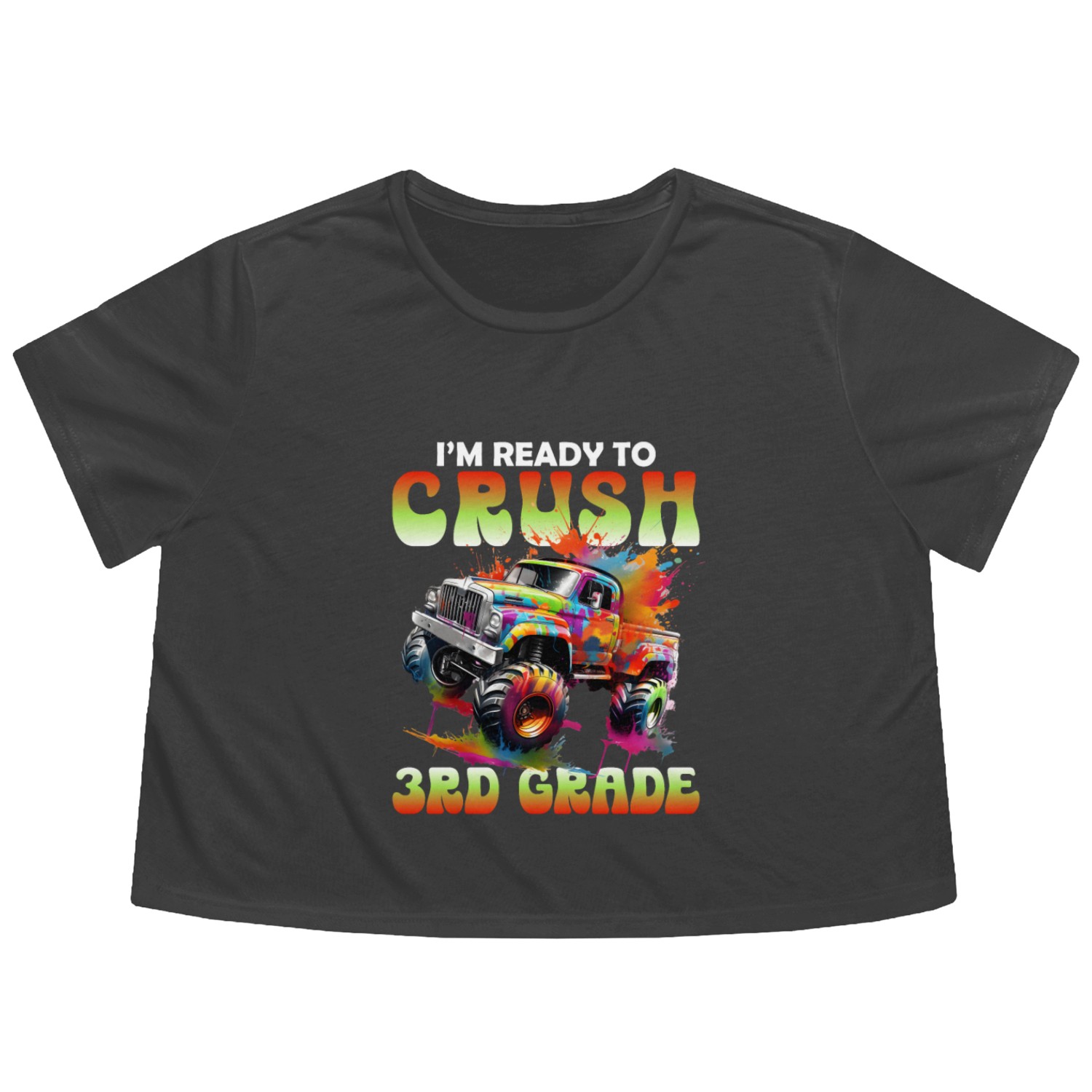I m Ready To Crush 3rd Grade Monster Truck Flowy Cropped Tees