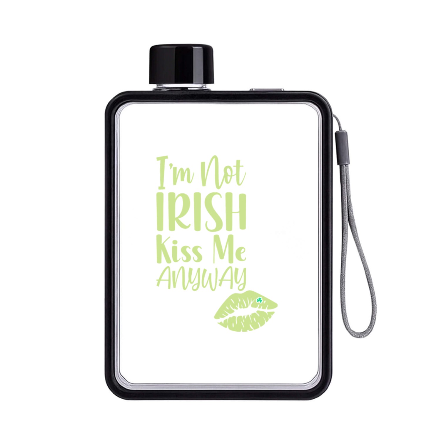 I m Not Irish Flat Water Bottles