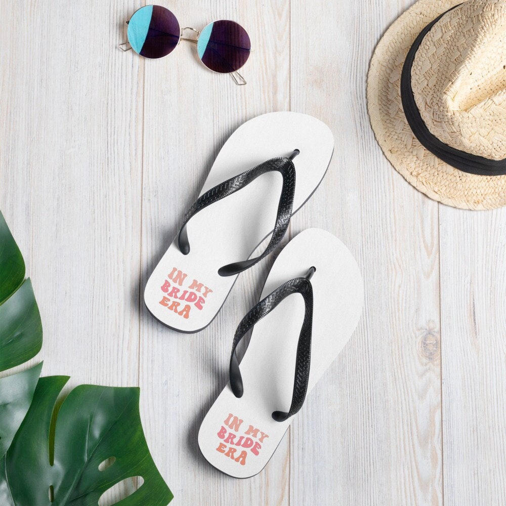 In My Bride Era Flip-Flops - Flip Flop Sandals for Bride to Be - Bachelorette Flip-Flops