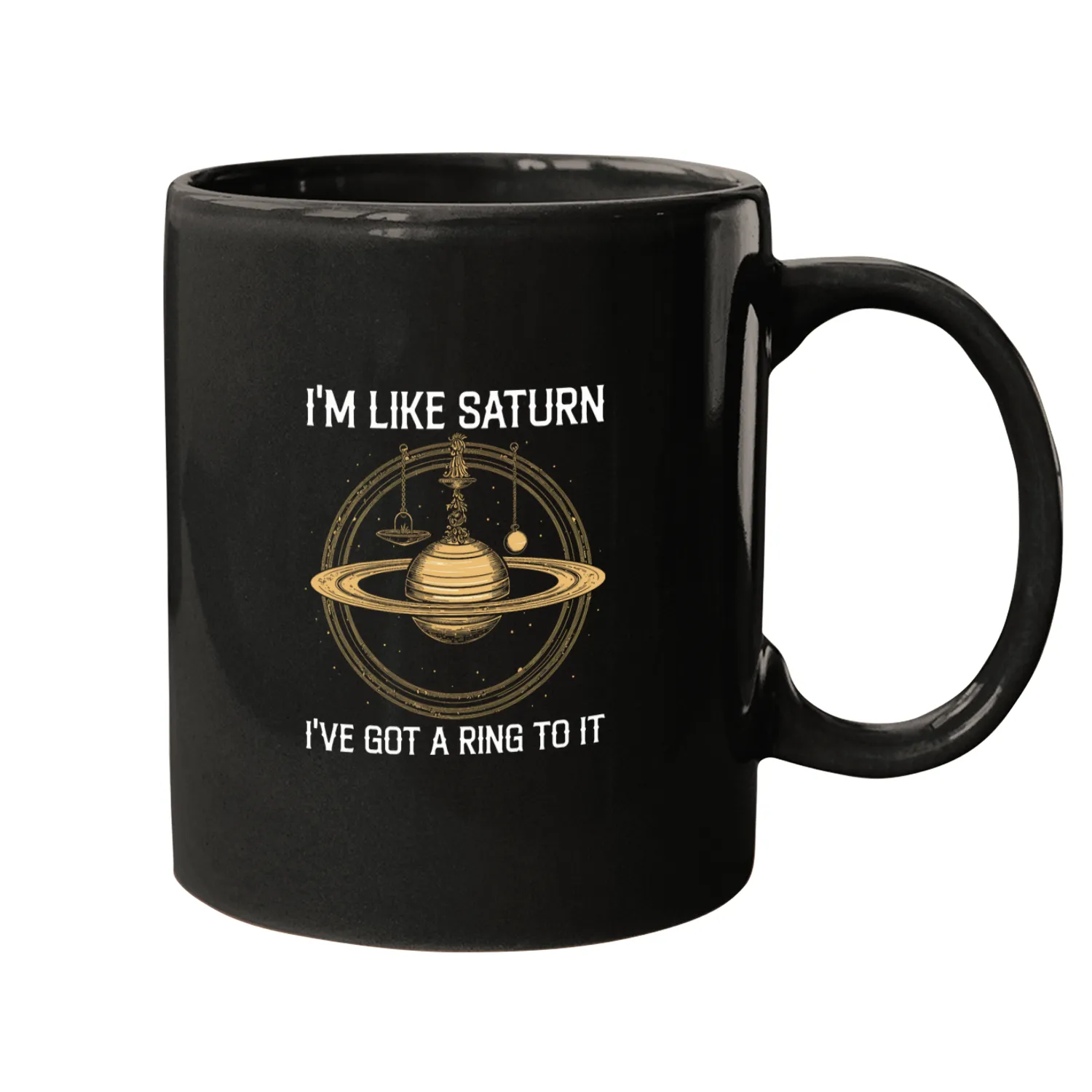 Astronaut Job Im Like Saturn Ive Got A Ring To It Planets Astronaut Mugs