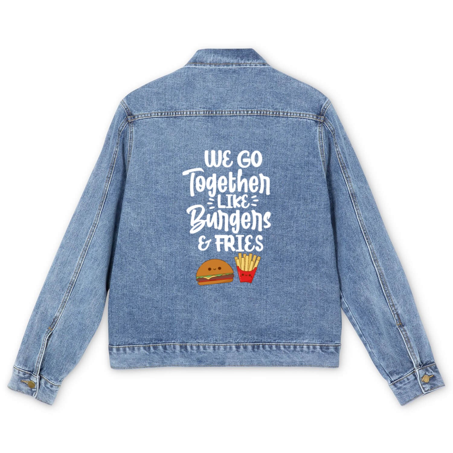We Go Together Like Burgers & Fries Men's Denim Jackets