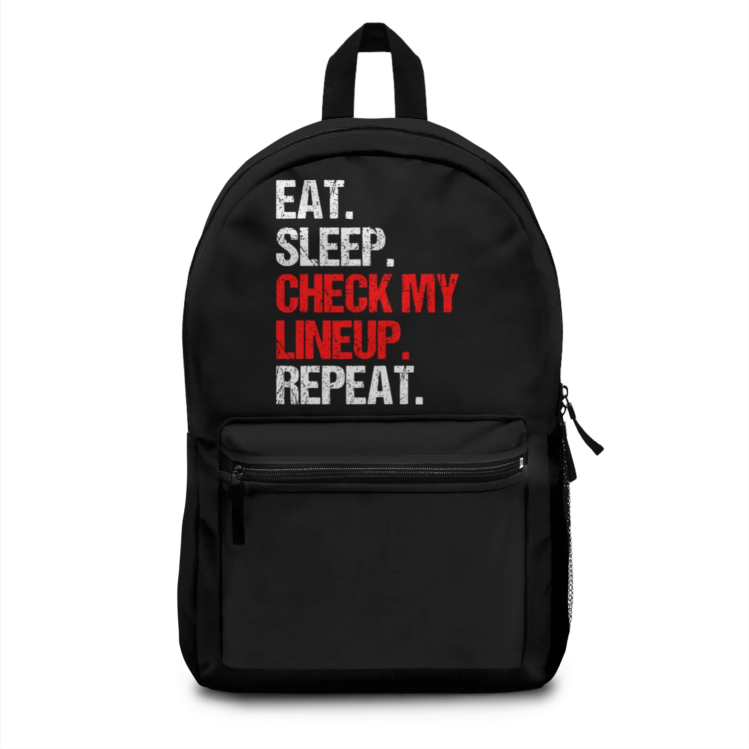 Eat Sleep Check My Lineup Repeat, Fantasy Football Backpacks