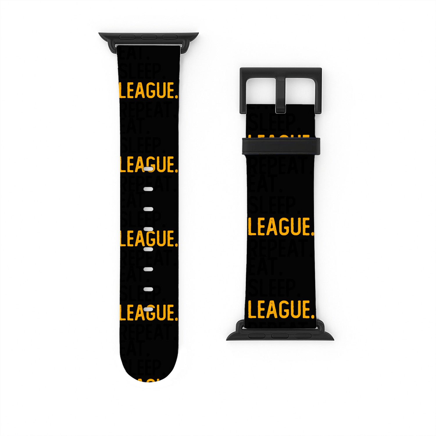 Eat Sleep League Repeat Watch Bands For Apple Watch