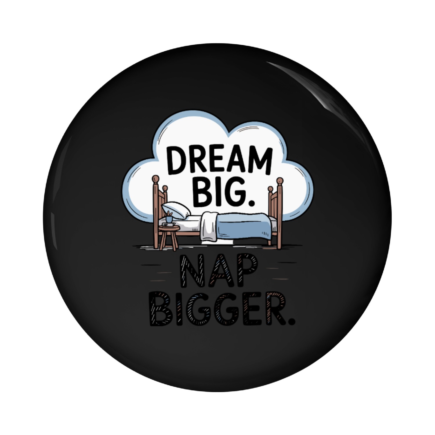 Dream Big Bedroom Illustration Pin Buttons