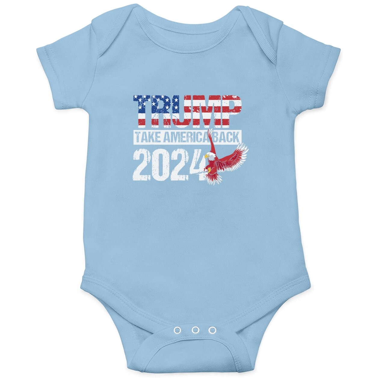Trump 2024 Flag Take America Back - Trump 2024 Baby Bodysuit