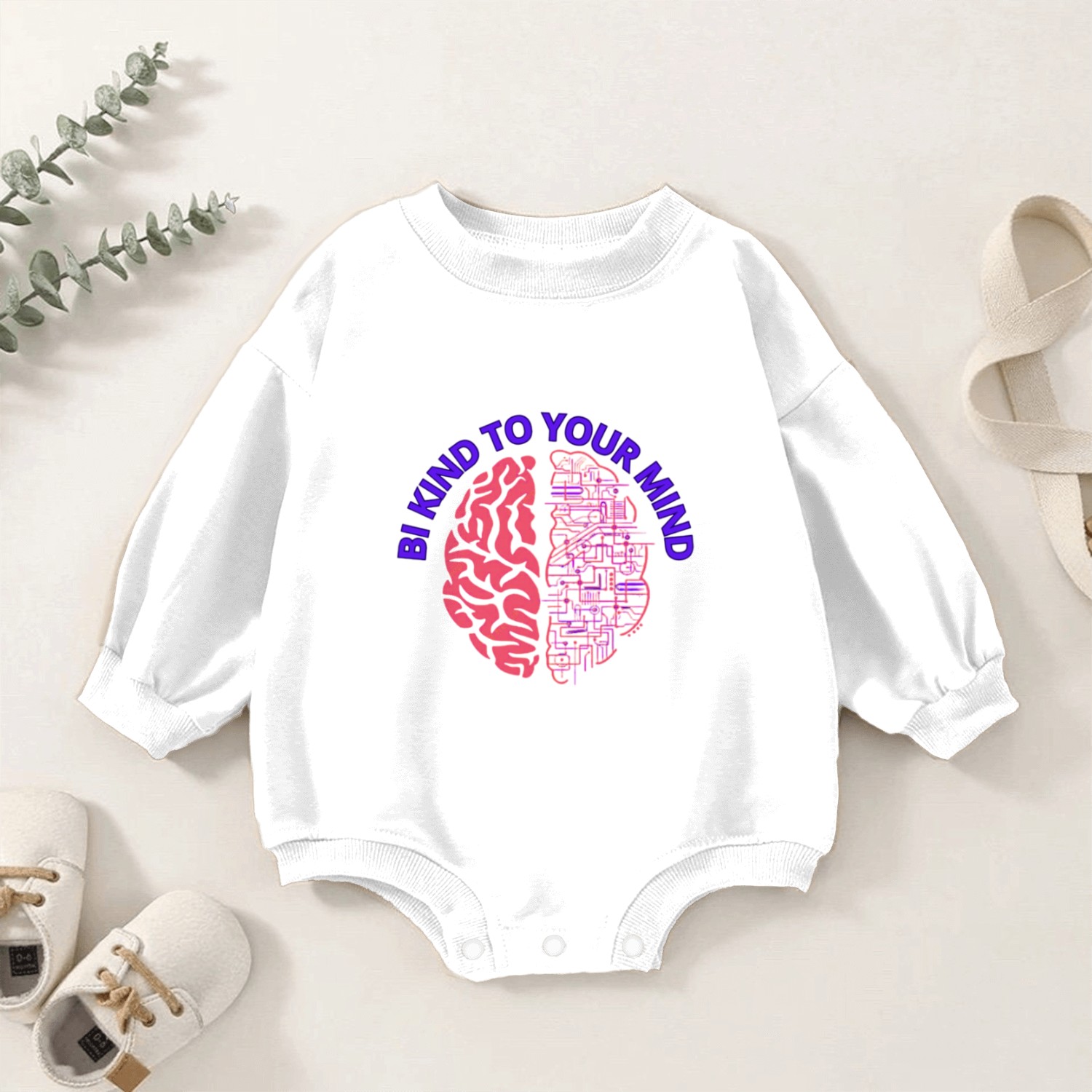 Bi kind to your mind Baby Romper Sweatshirts