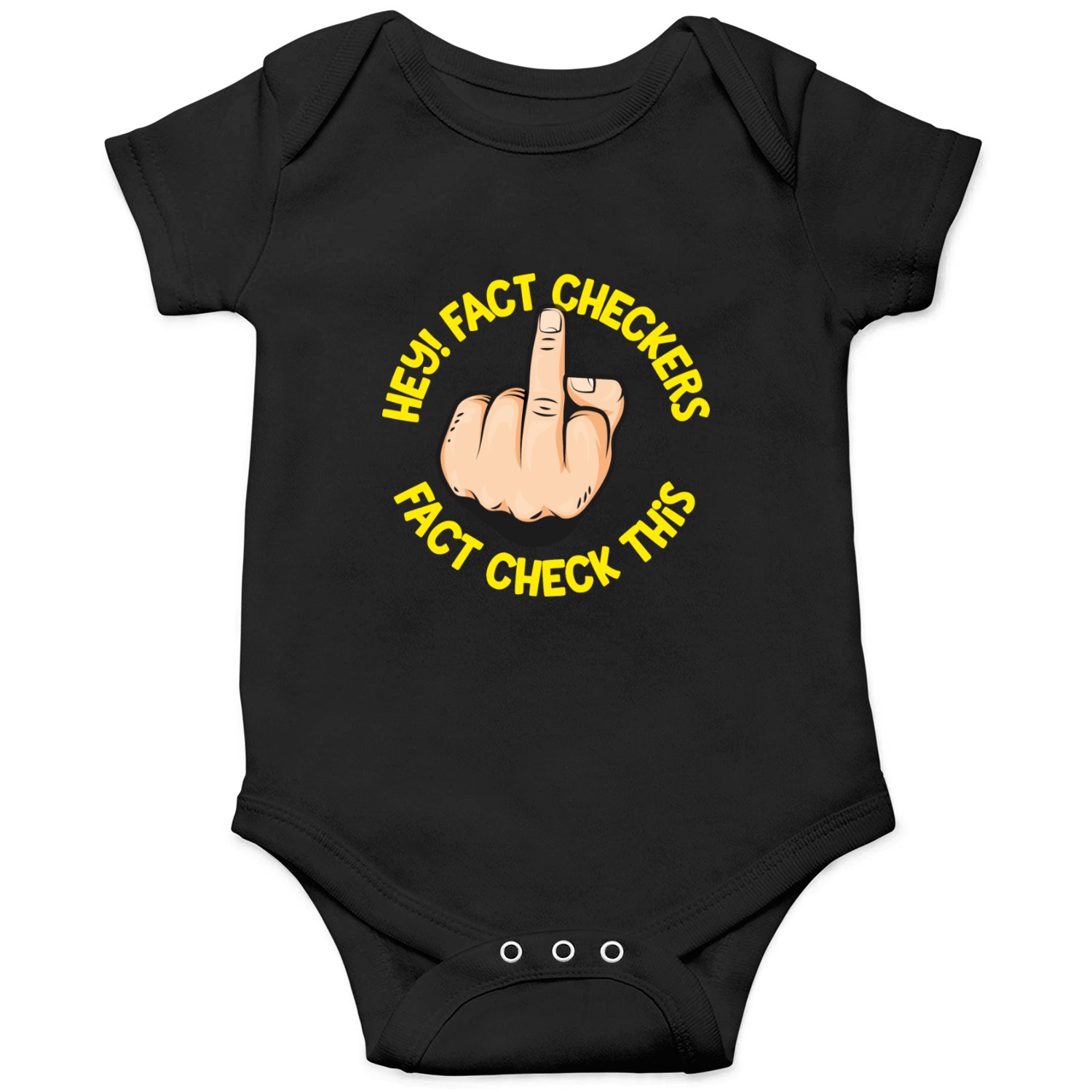 Hey Fact Checkers Onesies