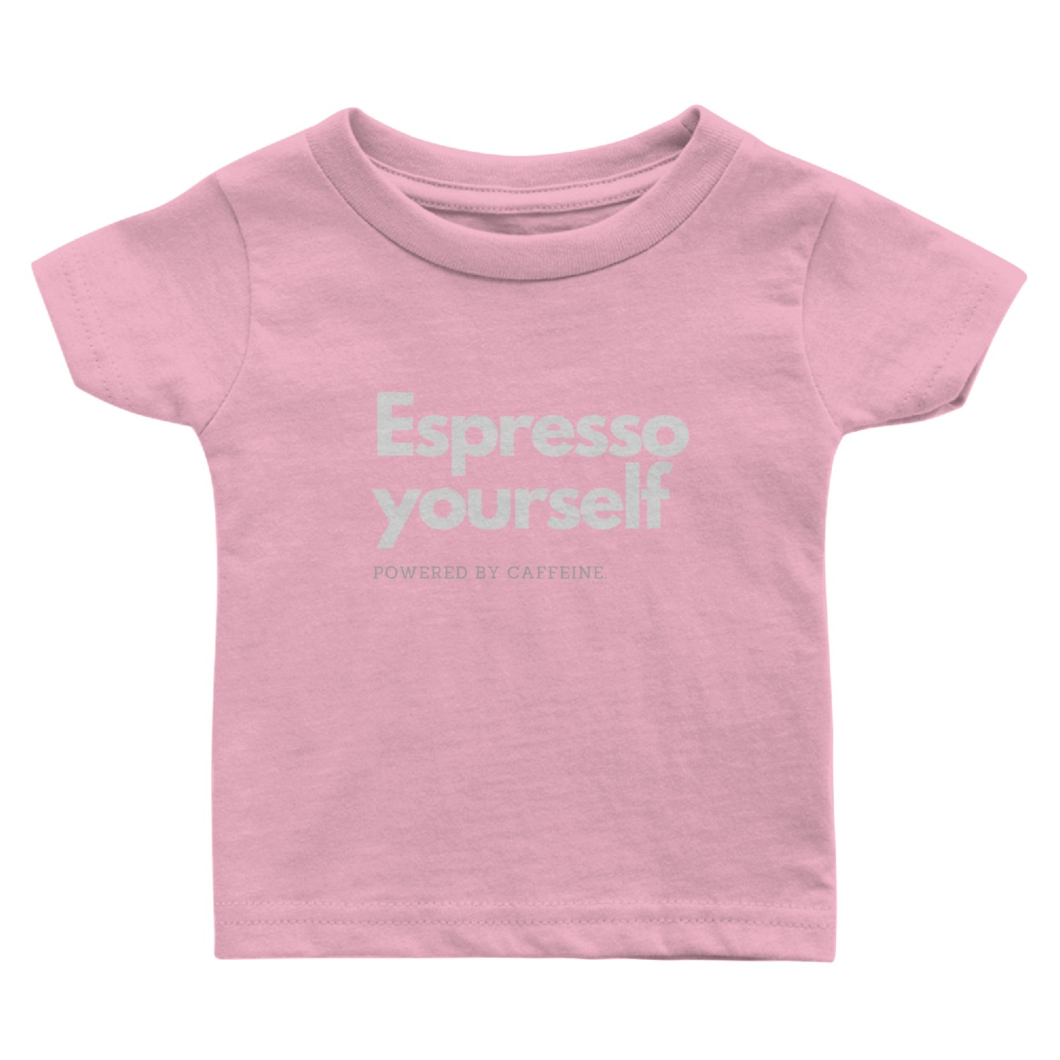 Espresso Yourself: Sip, Savor, and Shine Baby T Shirts