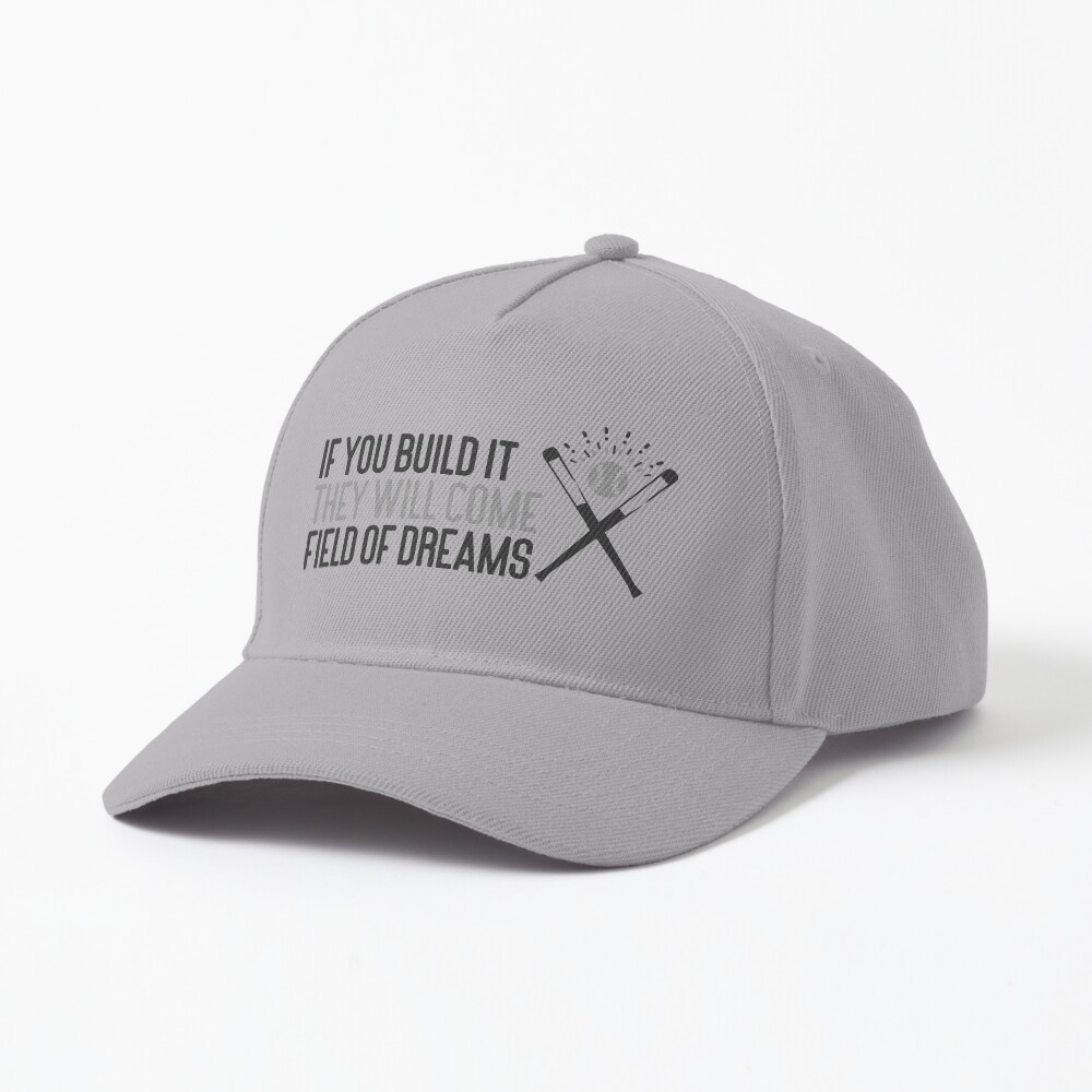 Field Of Dreams Cap