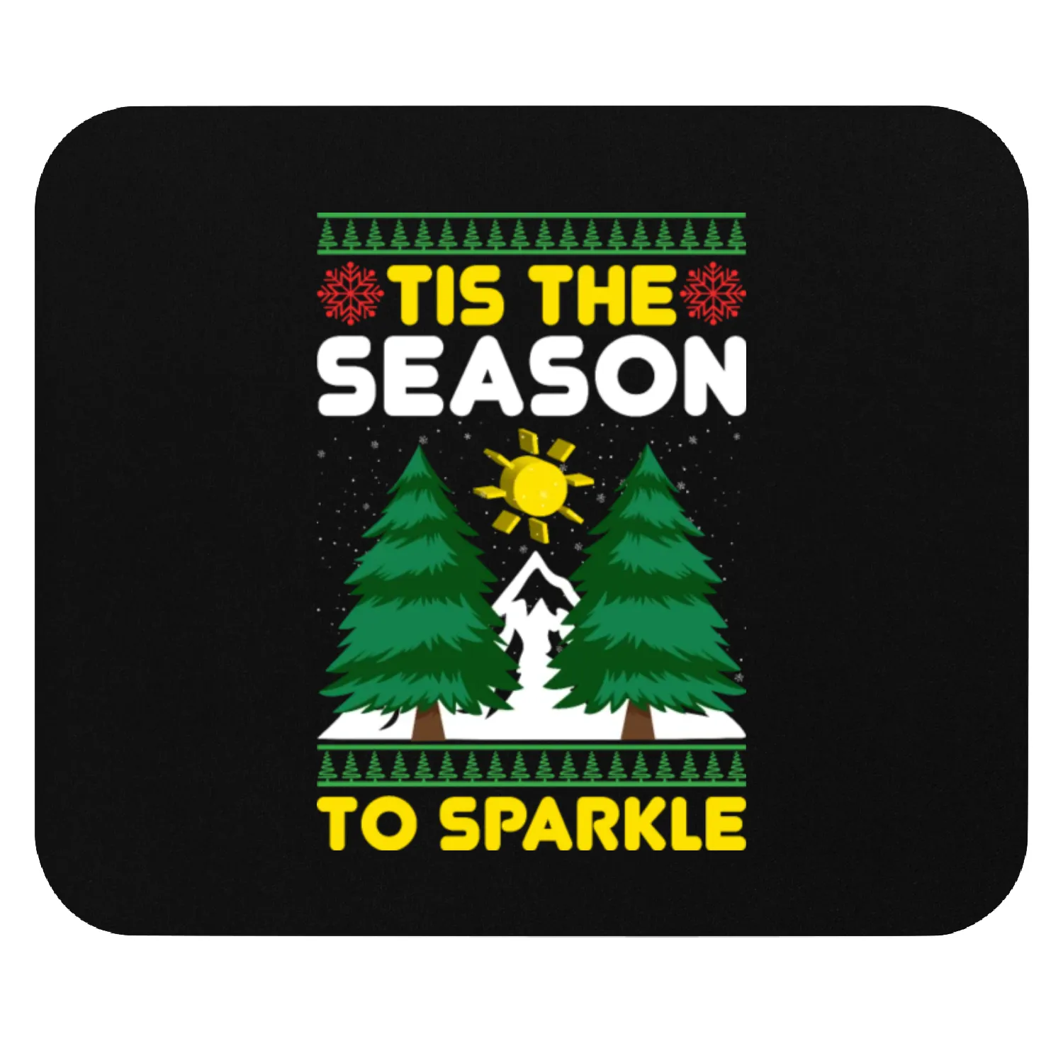tis the Season to Sparkle Mouse Pads