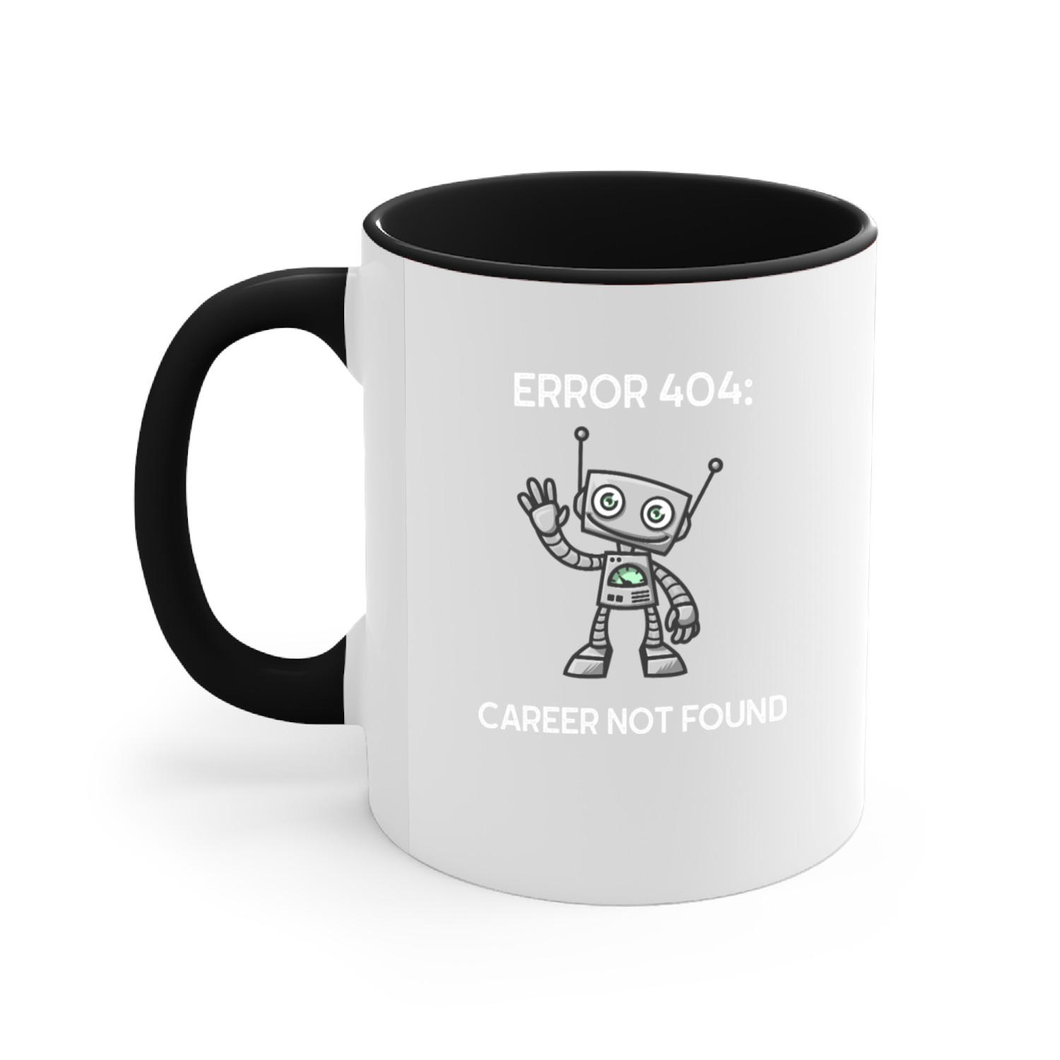 Error 404: Career Not Found Accent Mugs