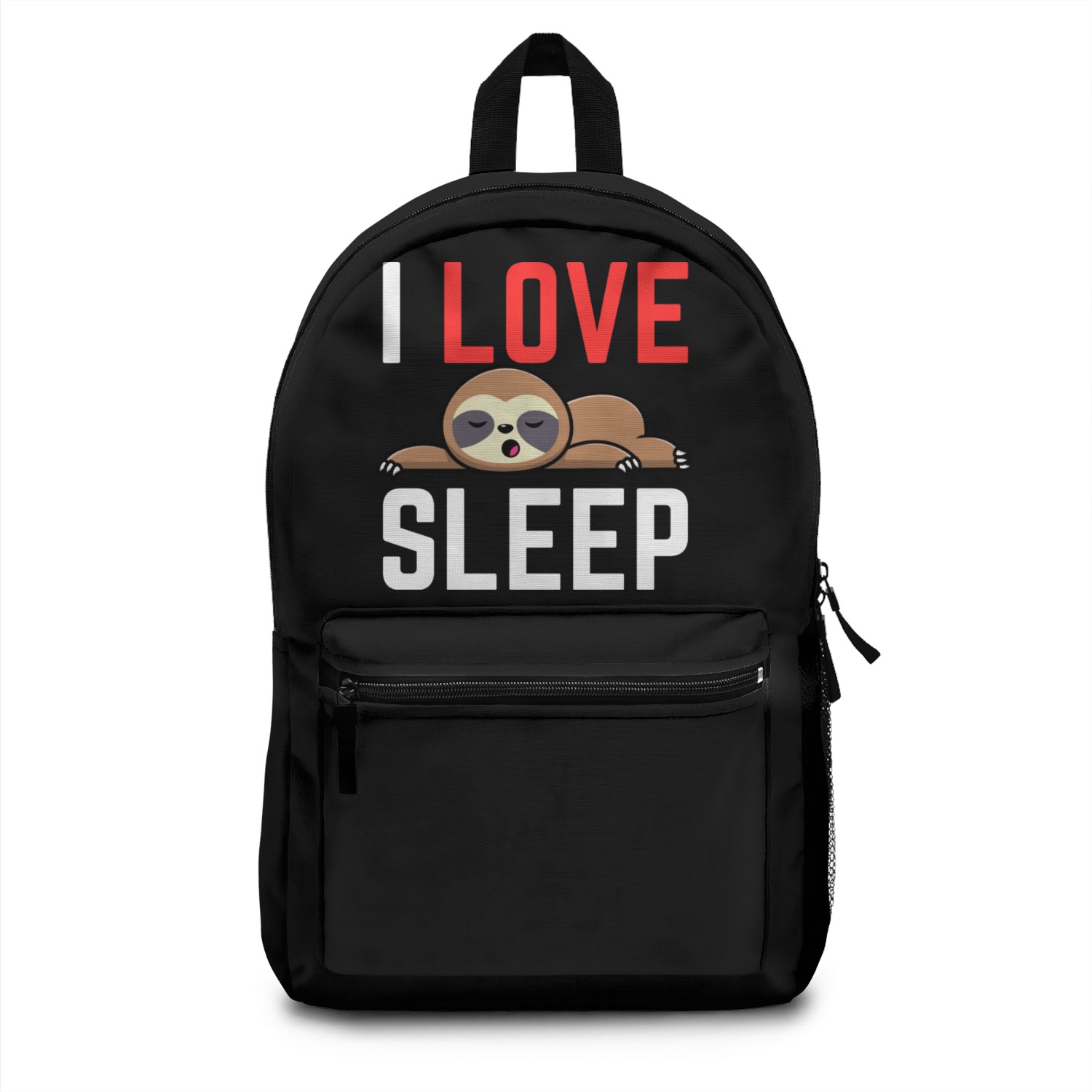 I Love Sleep 1 Backpacks