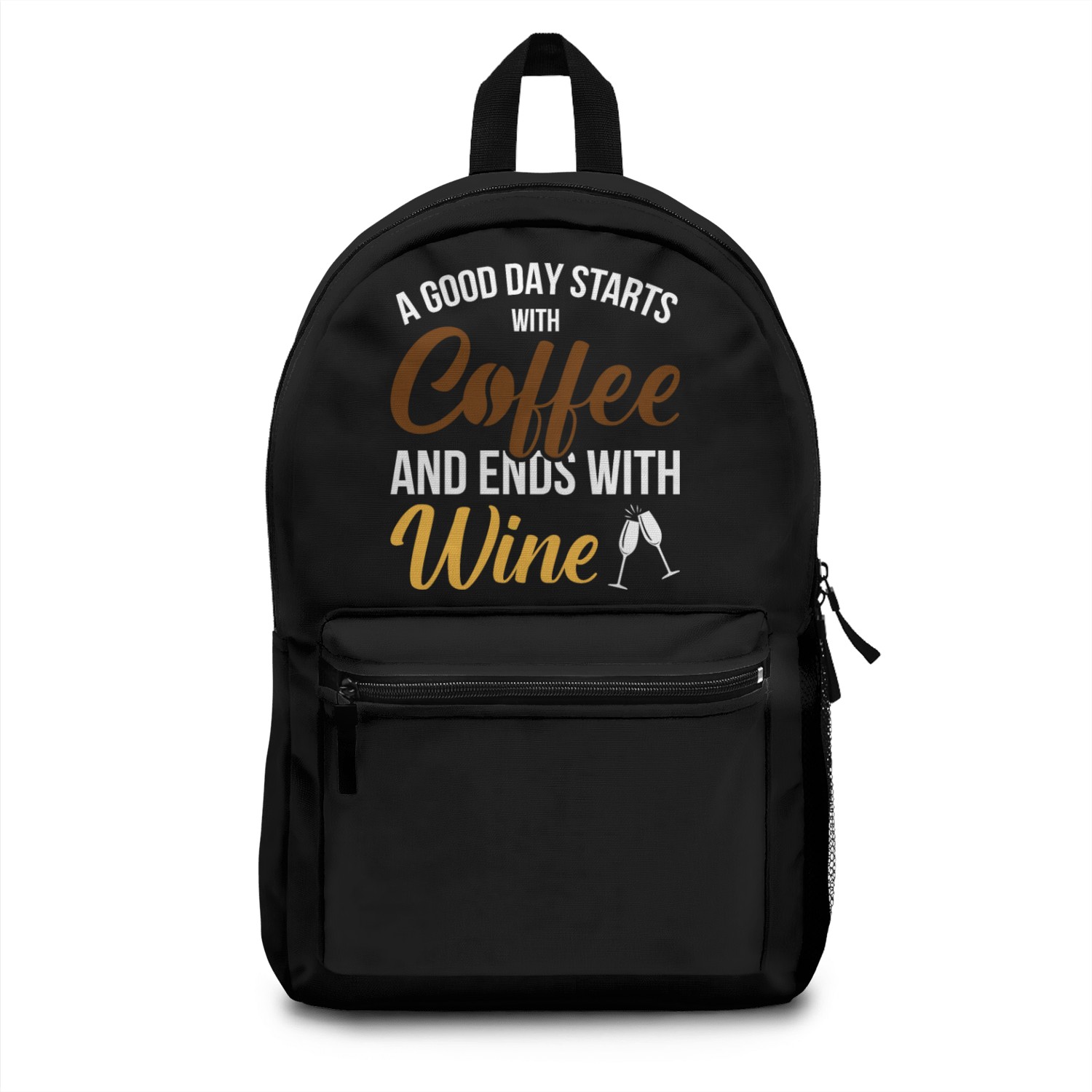 A good day starts with coffee Backpacks