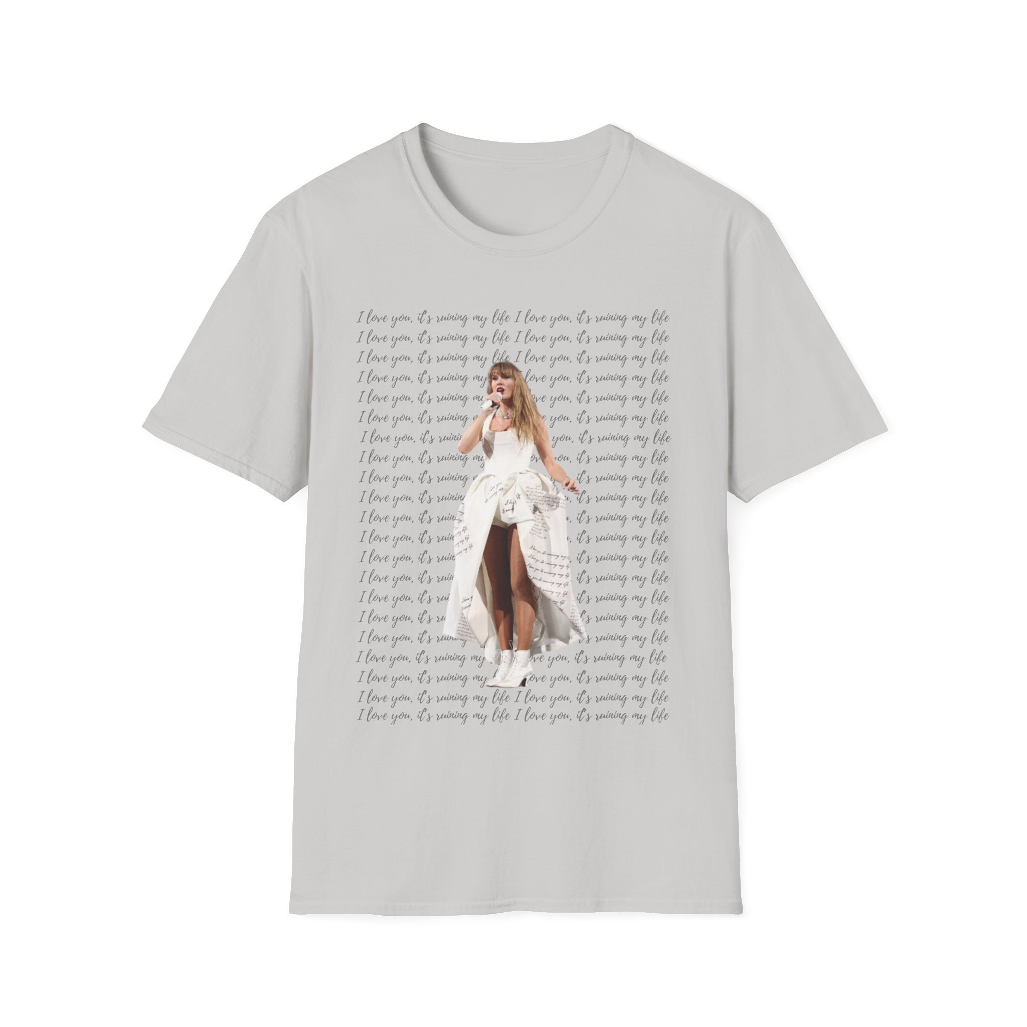 I love you it's ruining my life - full dress - Unisex Softstyle T-Shirt