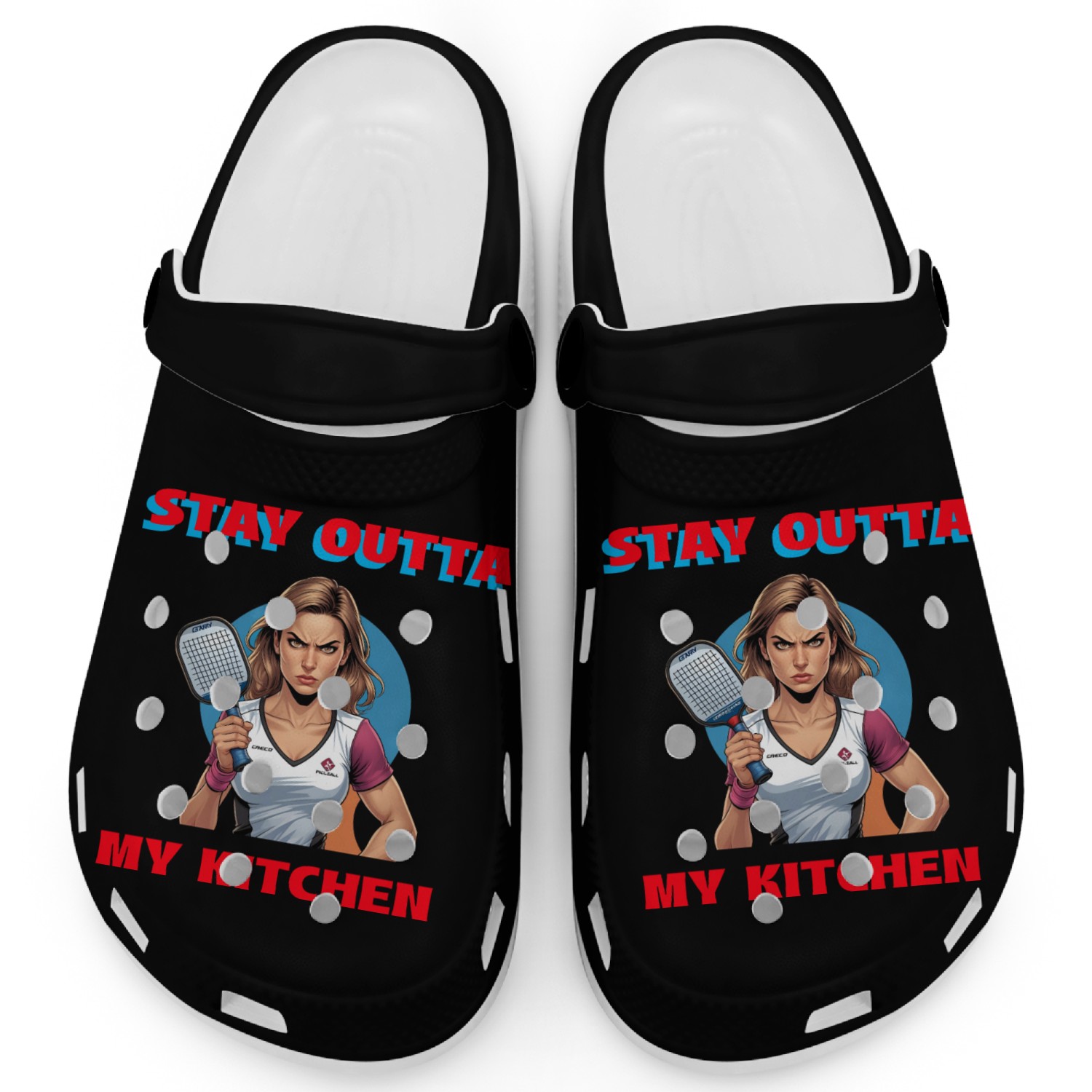 Stay Outta My Kitchen (Pickleball) Clogs