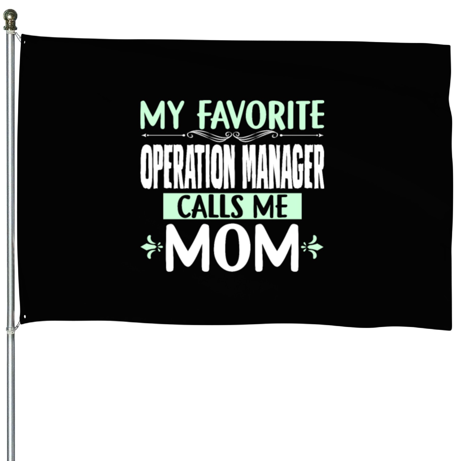 Mother Best Business Manager House Flags