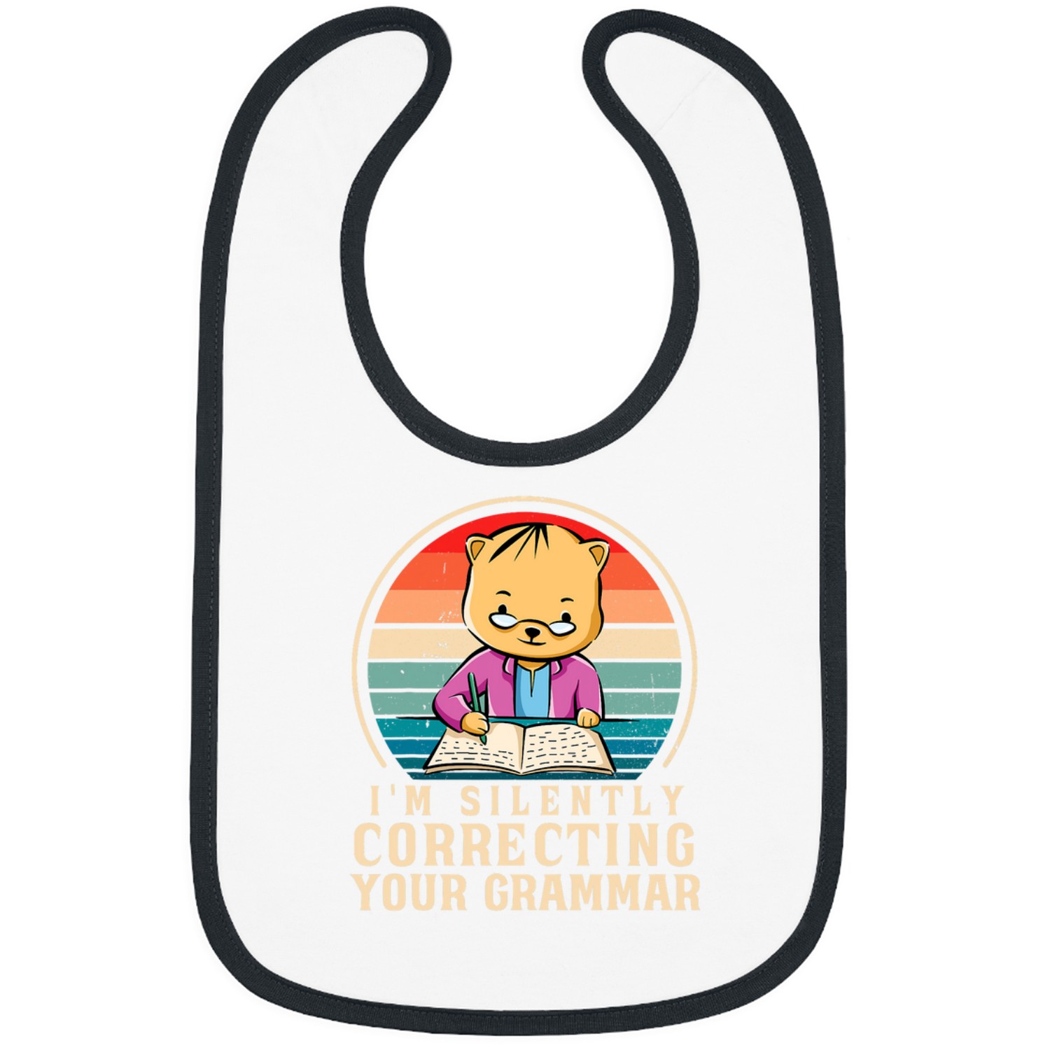 Im Silently Correcting Your Grammar Correction 4 Bibs