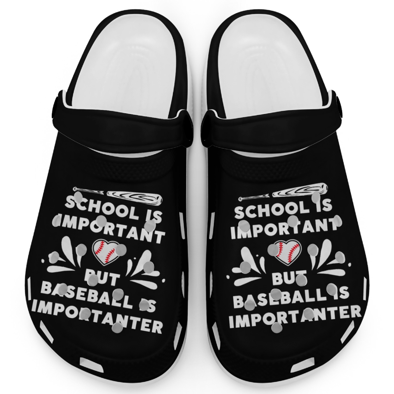 School Is Important But Baseball Is Importanter Clogs