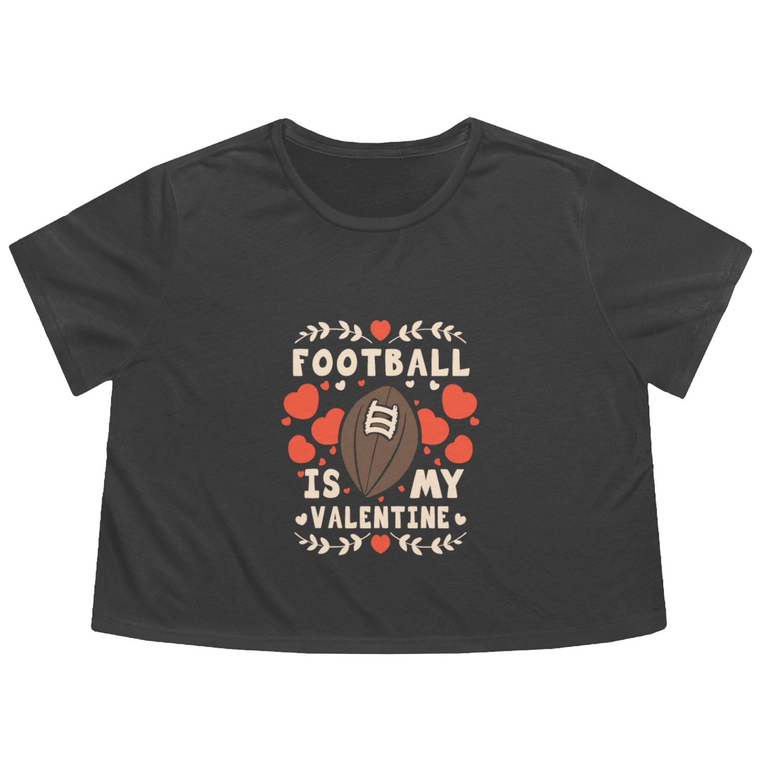 Football Is My Valentine - American Football Flowy Cropped Tees