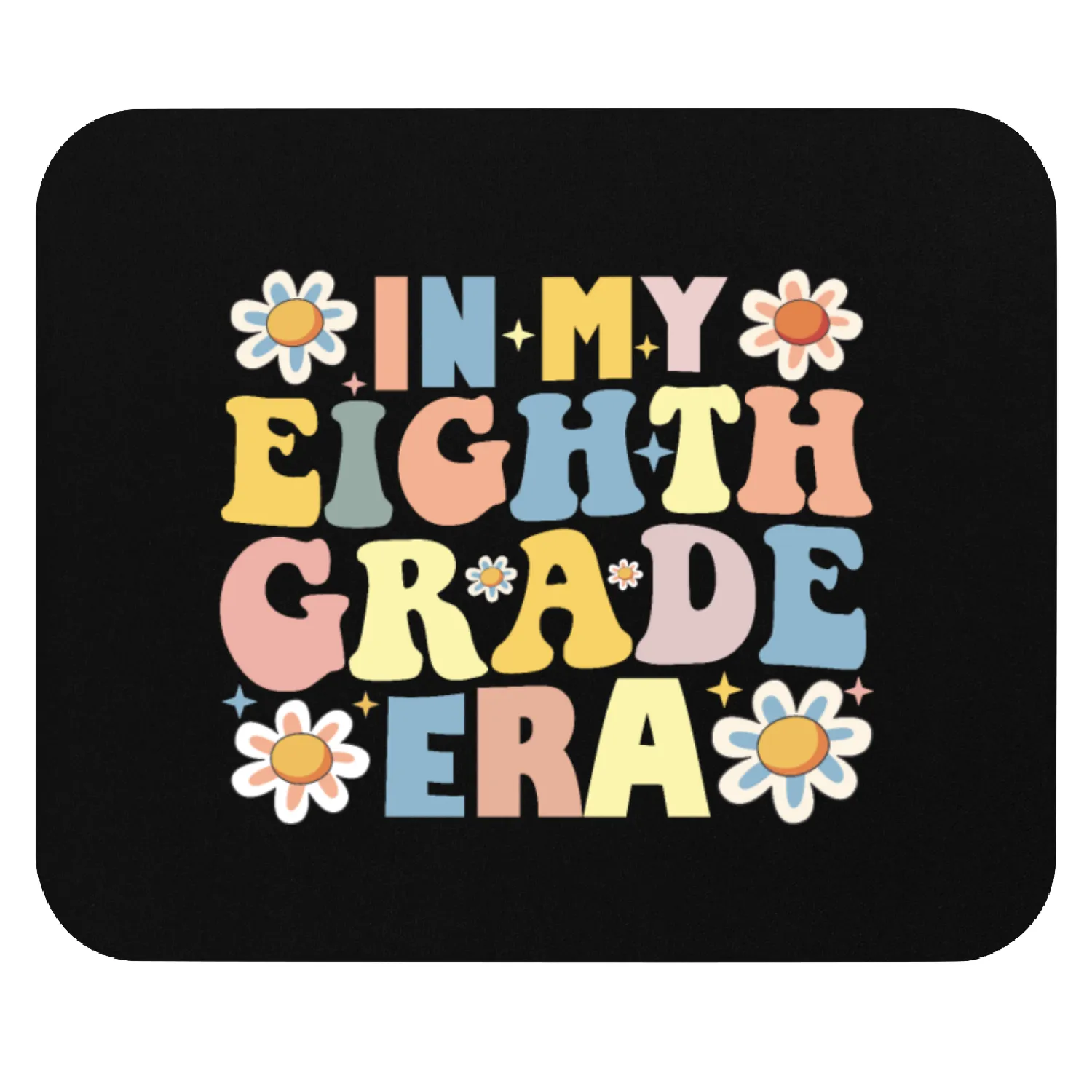 Teacher Students In My 8th Eighth Grade Era Mouse Pads