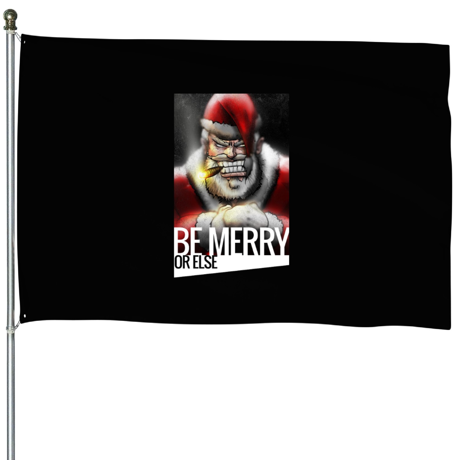 Tough Santa "Be Merry or Else" Christmas House Flags