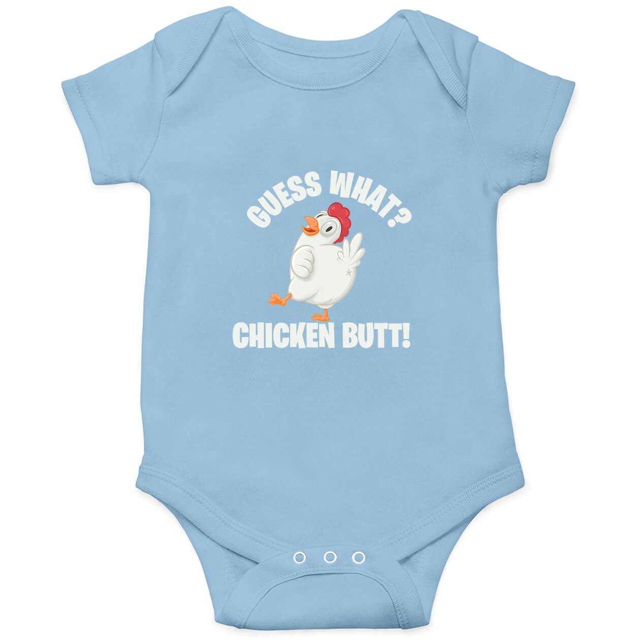 Guess What Chicken Butt Poultry Farm Baby Bodysuit