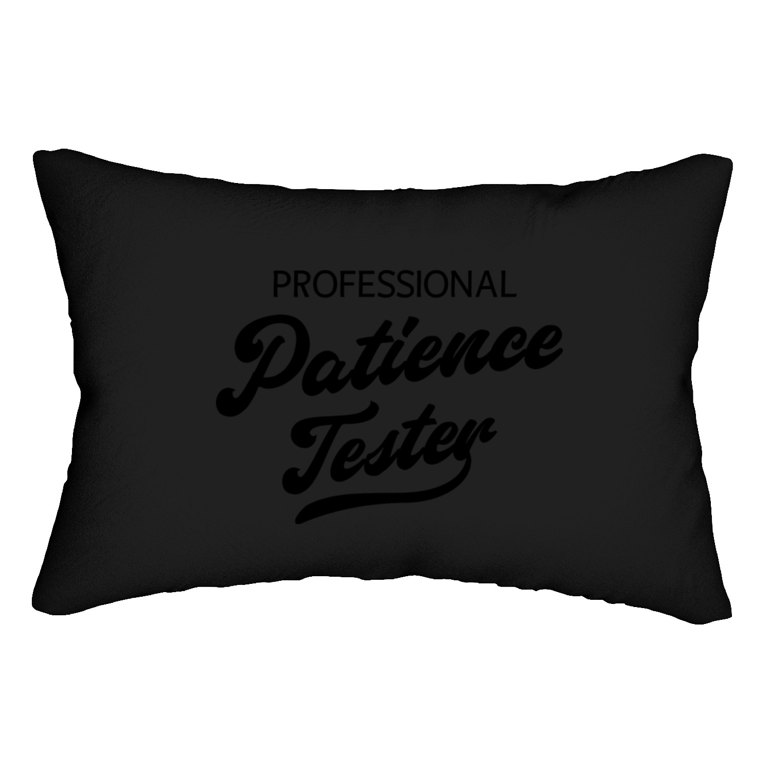 professional patience tester Lumbar Pillows