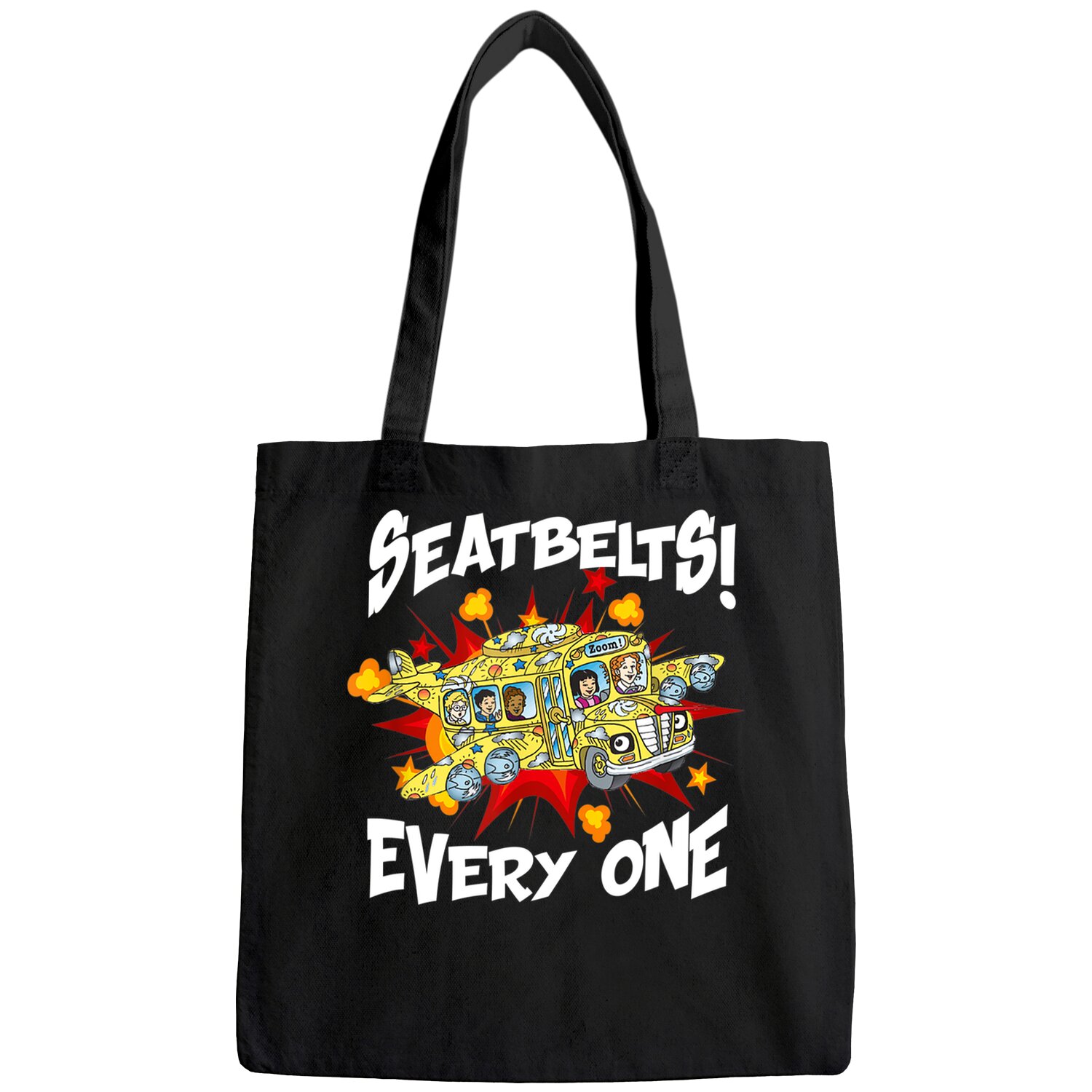 Seatbelts Everyone Magic School Bus Tote Bag
