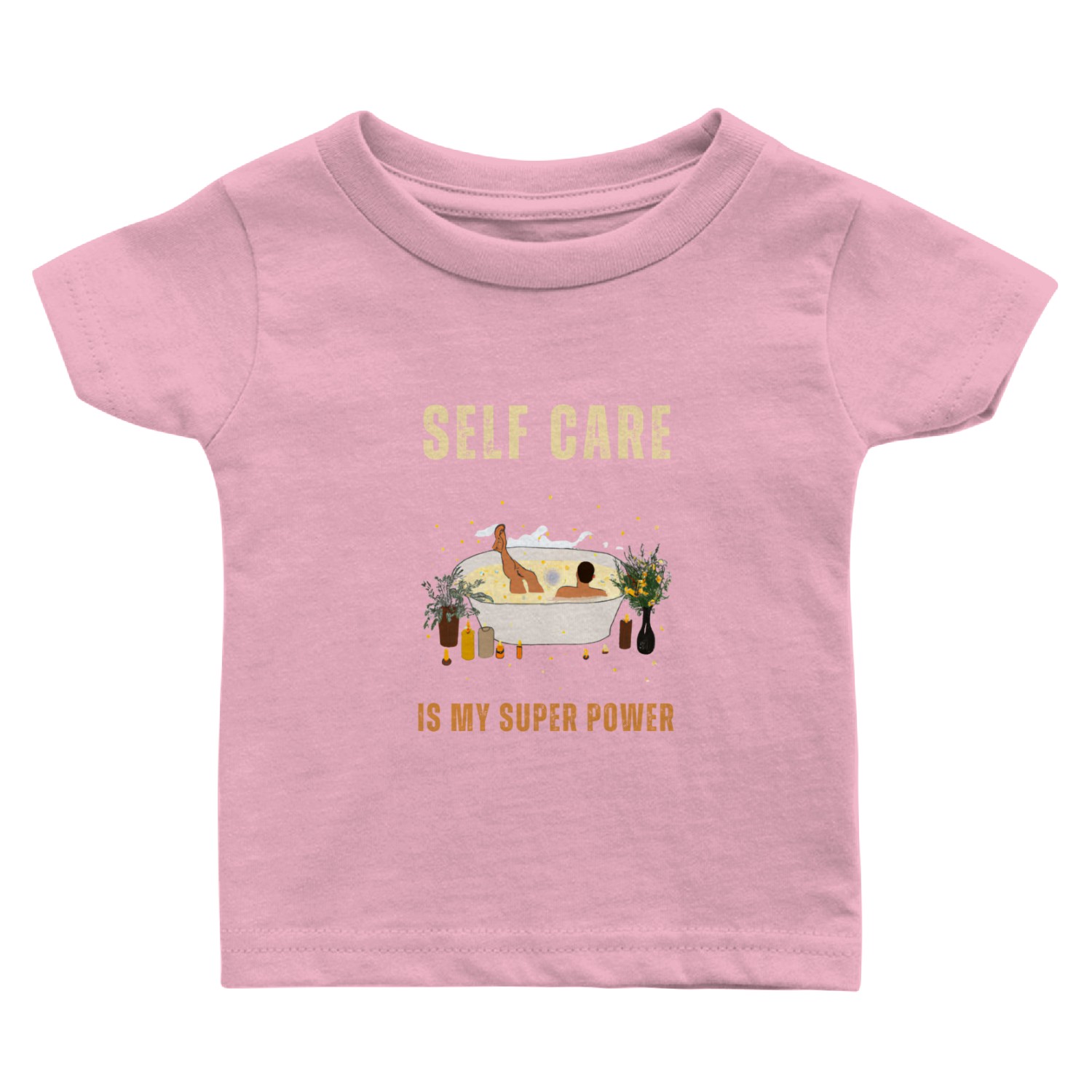 Self Care is My Superpower Baby T Shirts