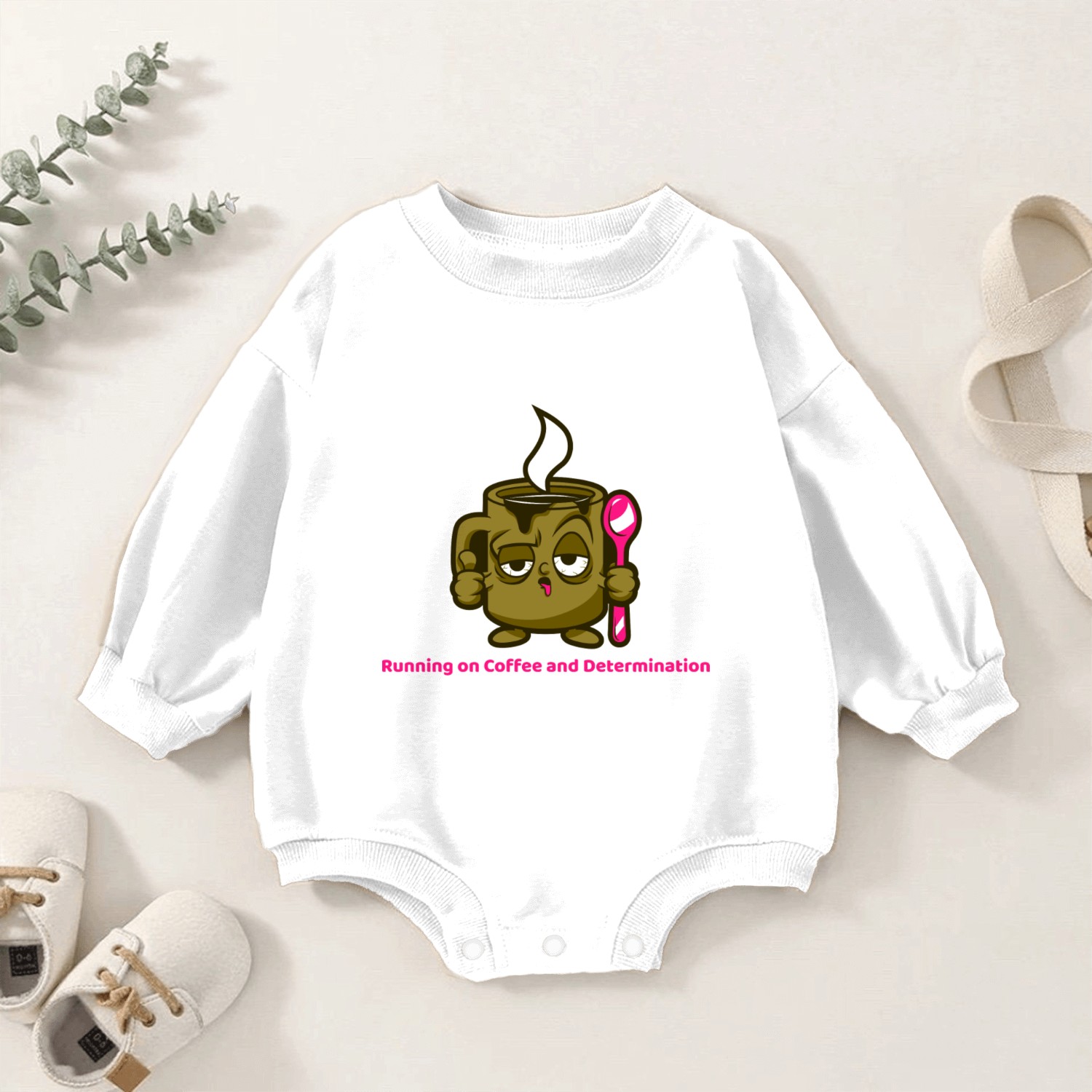 Running on Coffee Determination Work Motivation Baby Romper Sweatshirts