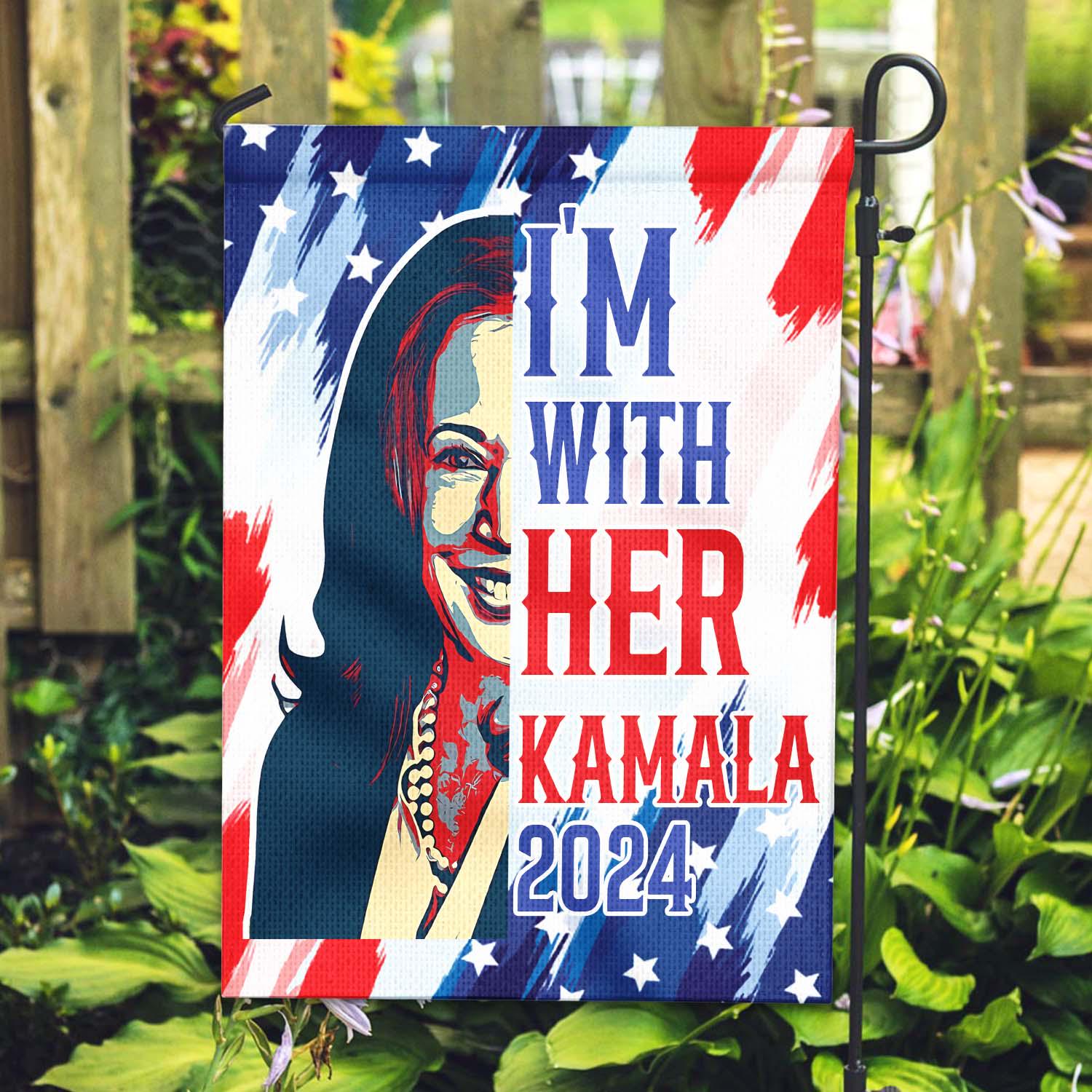 I'm With Her Kamala 2024 Flag, Yard Sign Garden Flag, Kamala 2024 Garden Flag