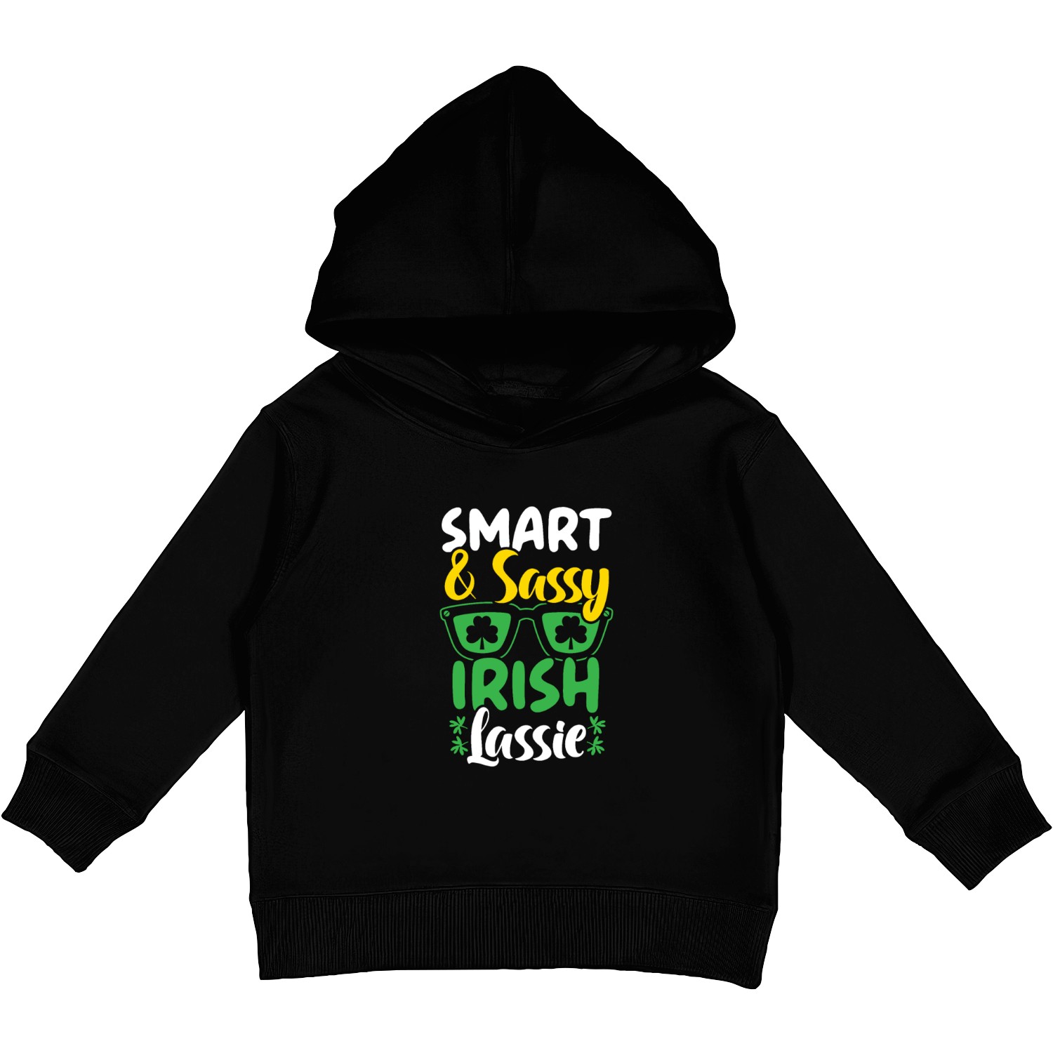 Smart And Sassy Irish Lassie St. Patricks Day Kids Pullover Hoodies