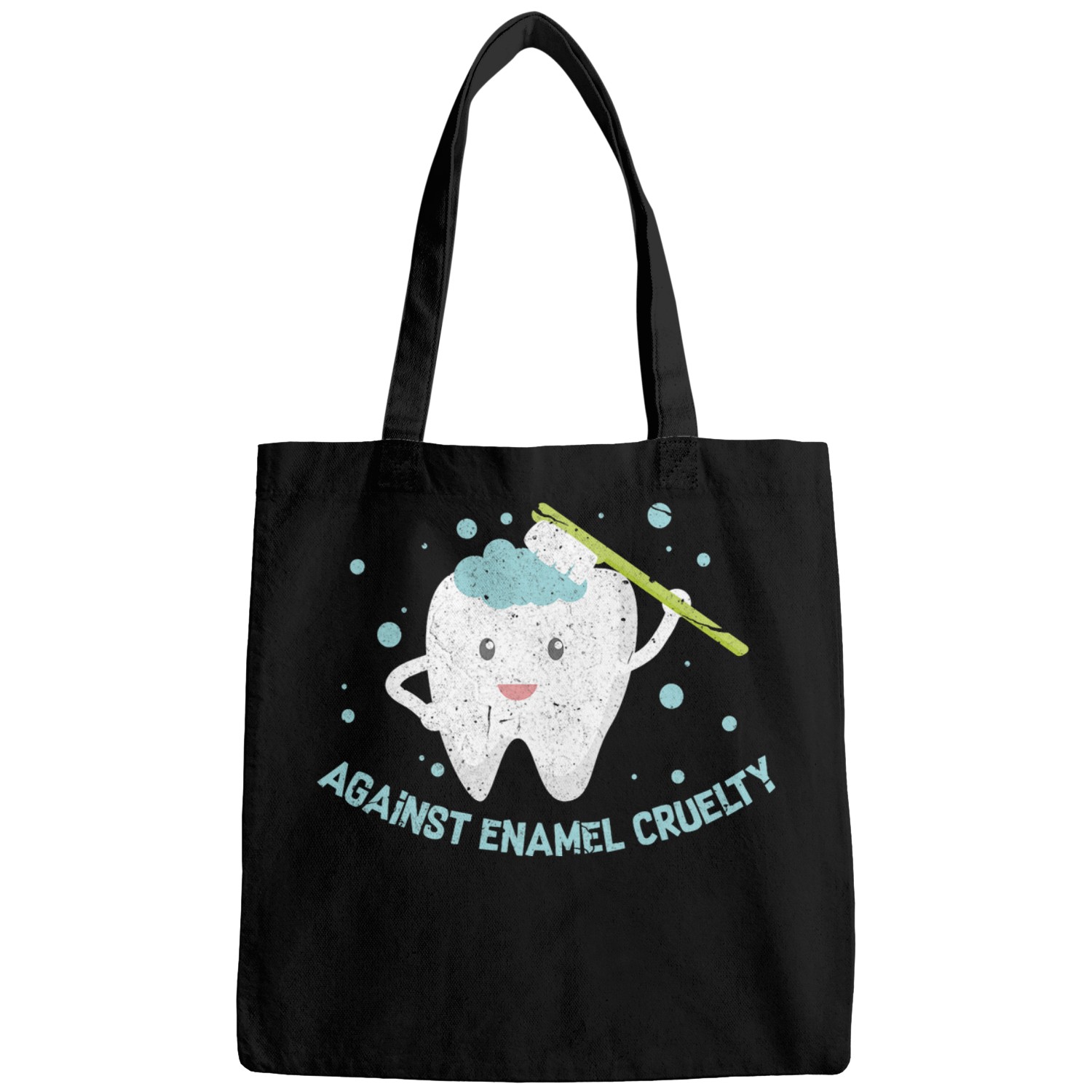 dentists Dental Hygienist Against Enamel Cruelty Tooth Grunge Bags