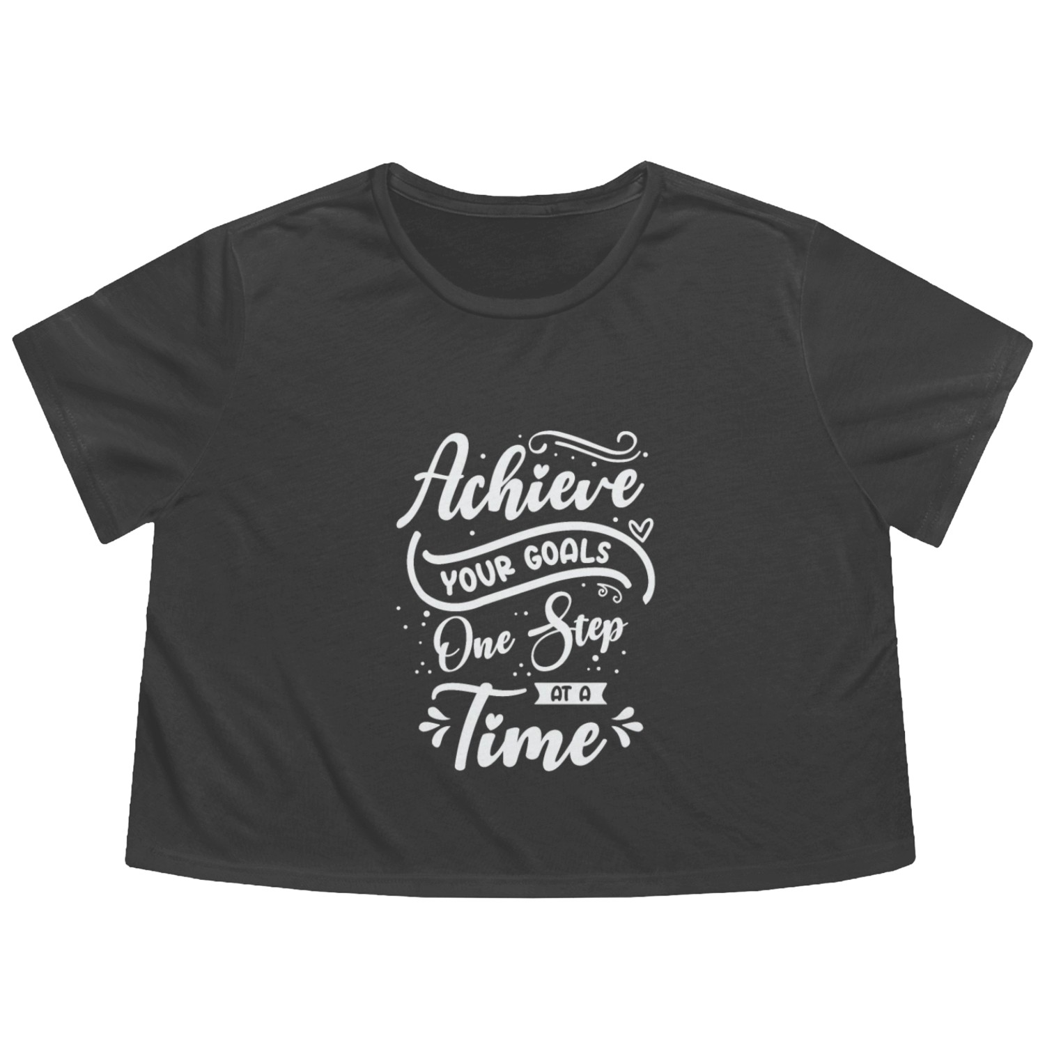 Goal Typography Life Quotes Positive Message Flowy Cropped Tees