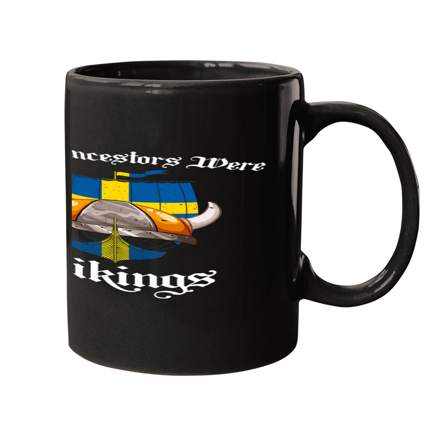My Ancestors Were Vikings Mugs