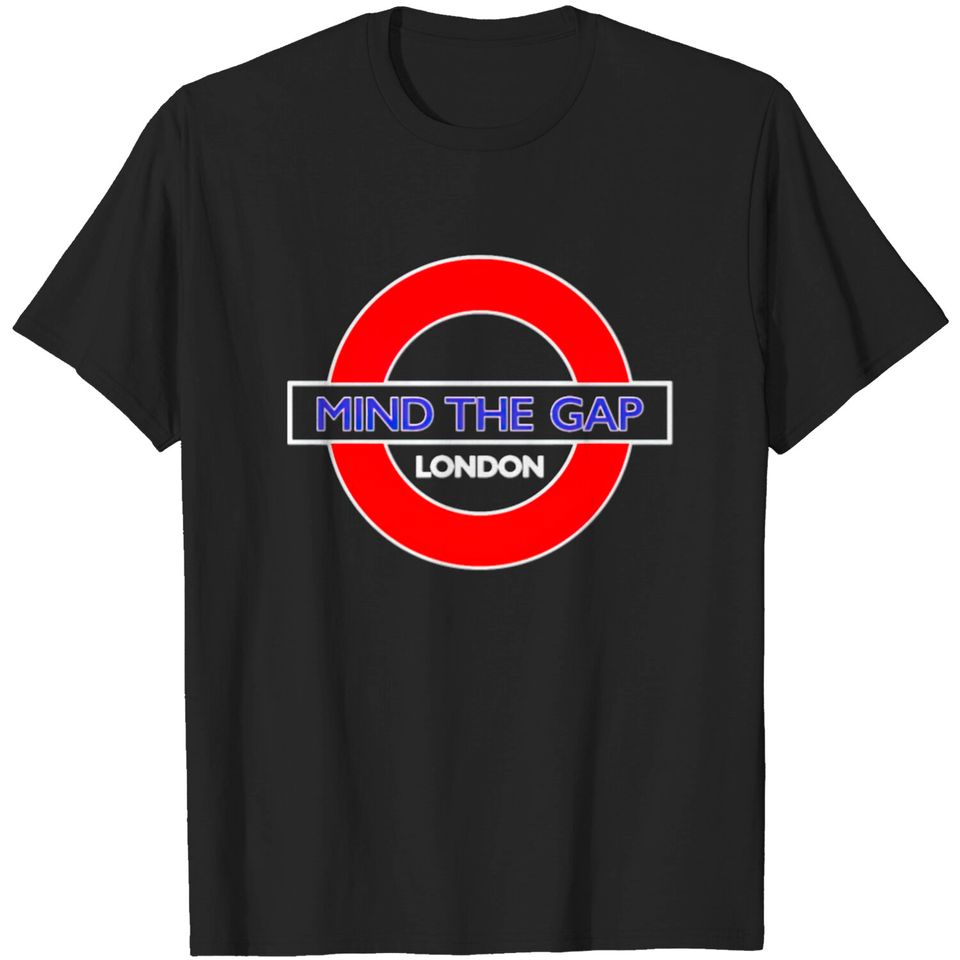 Mind The Gap London T Shirt