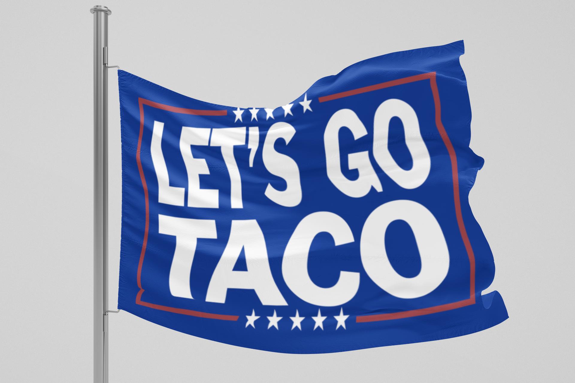 Let's Go TACO Double Sided Anti-Trump House Flag - Political Protest Banner