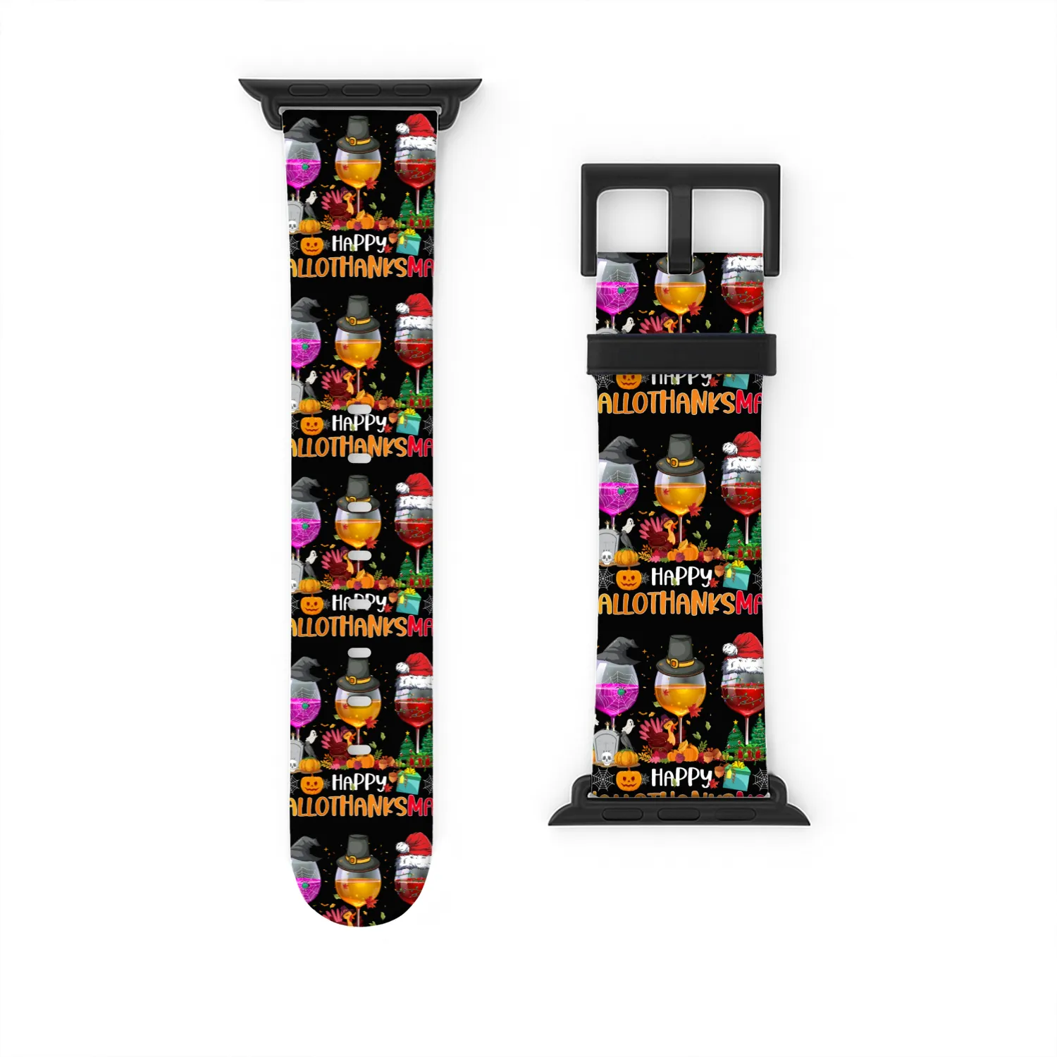 Wine Glasses Witch Santa hat Happy Hallothanksmas Watch Bands For Apple Watch