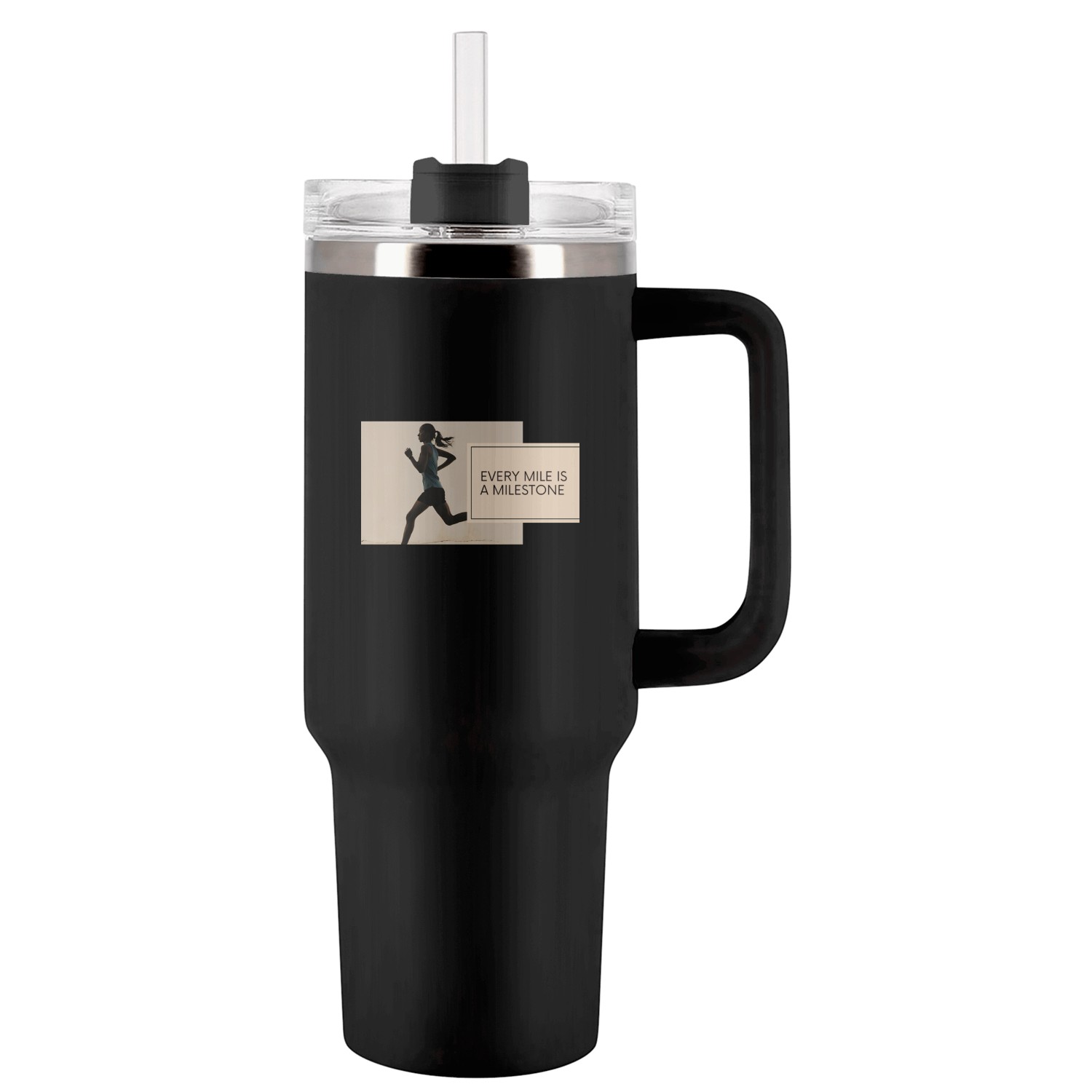 Every Mile is a Milestone Tumblers 40 Oz With Handle