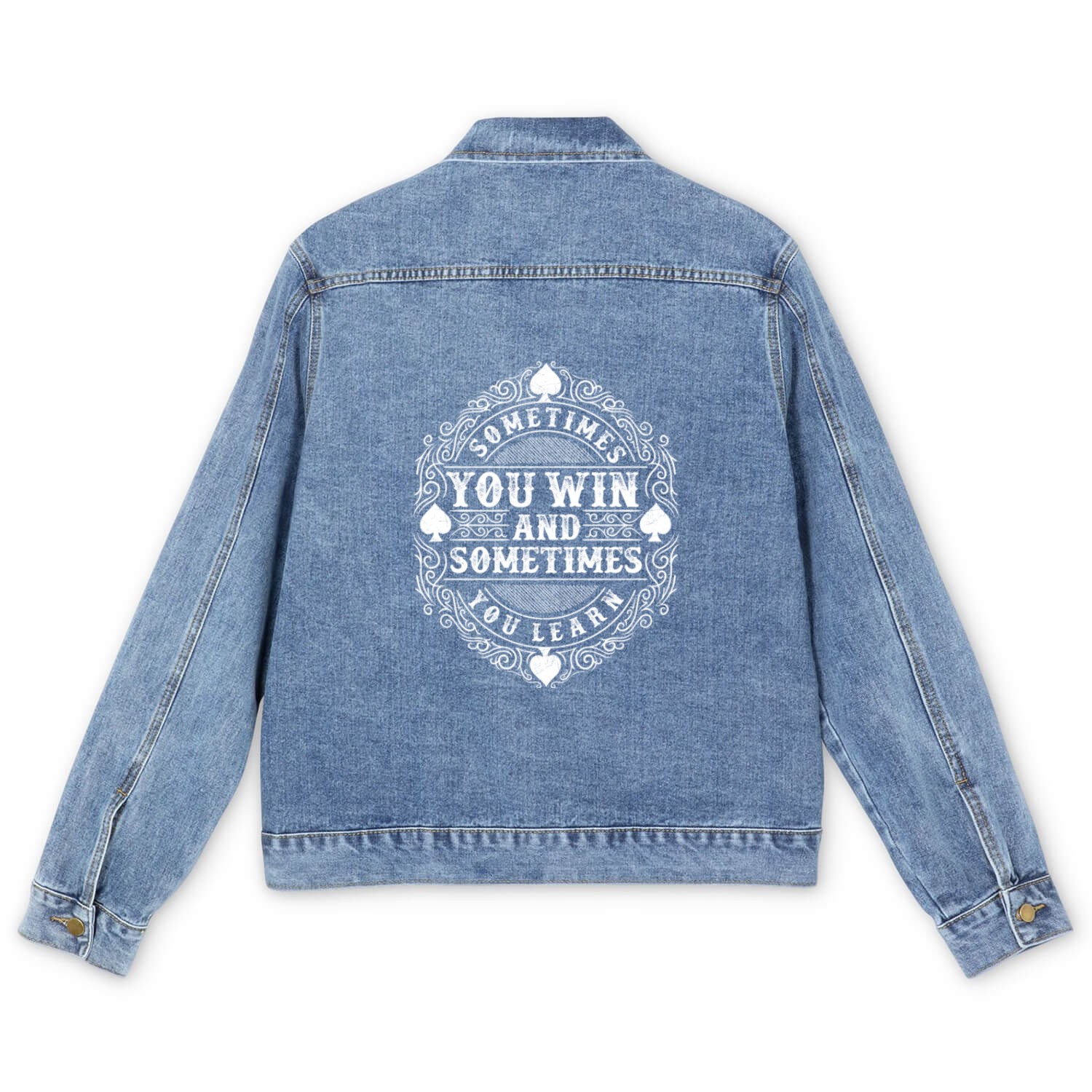 Sometimes You Win, Sometimes You Lose Men's Denim Jackets