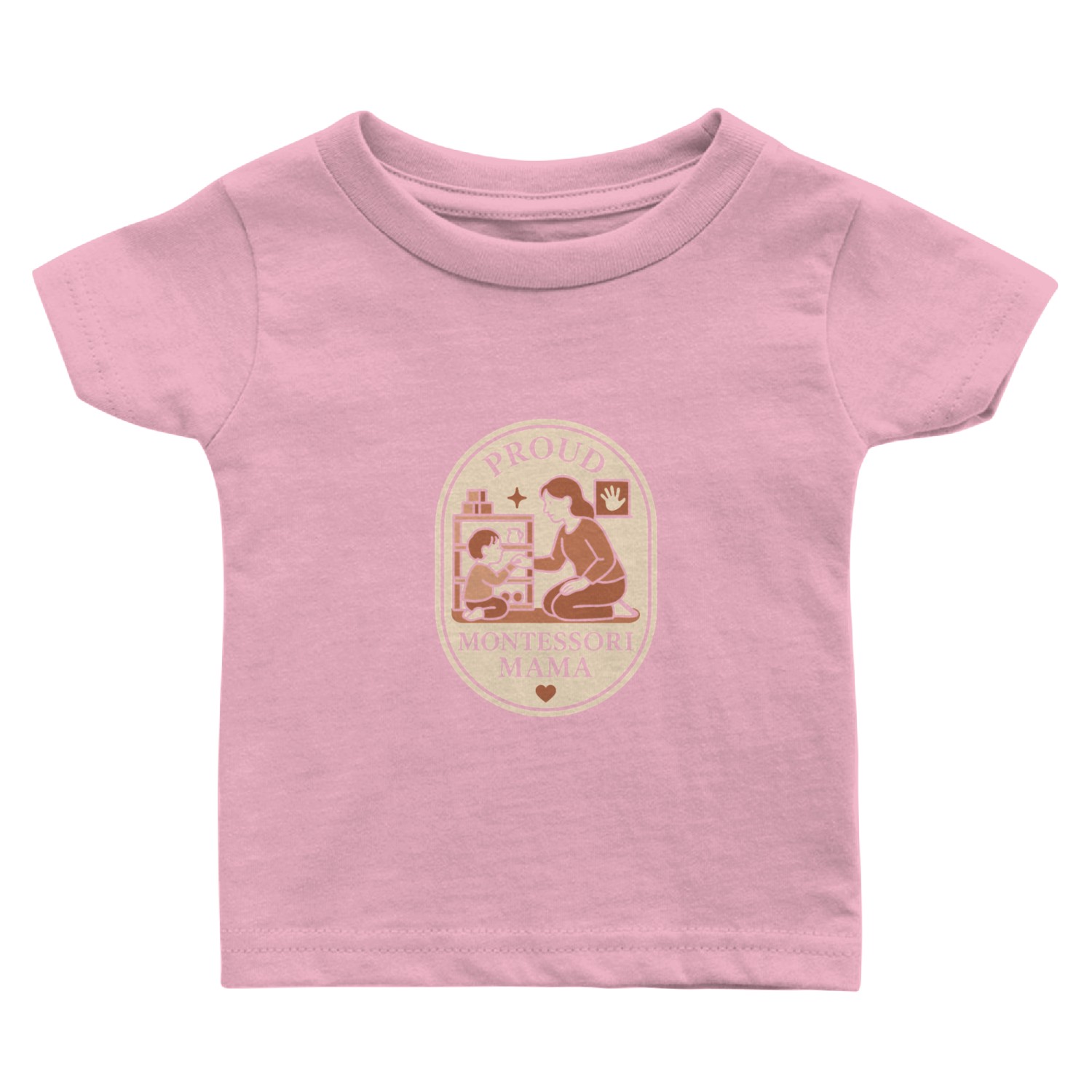 Montessori Mom Life Calm Learning Child Baby T Shirts