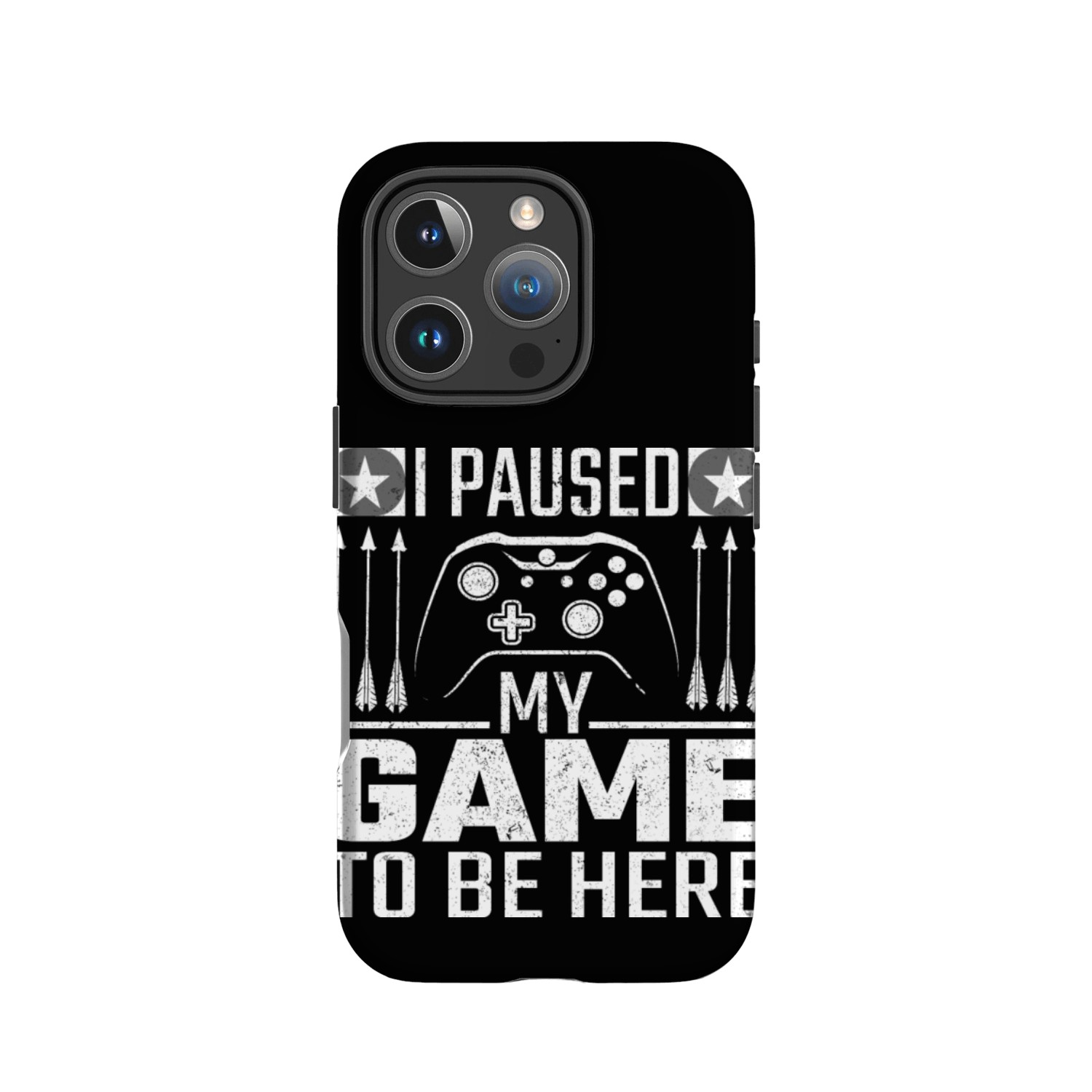 I Paused My Game To Be Here IPhone Cases