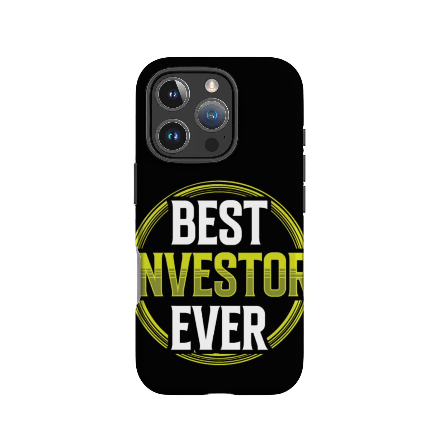 Best Investor Ever Invest Investing Shareholder IPhone Cases